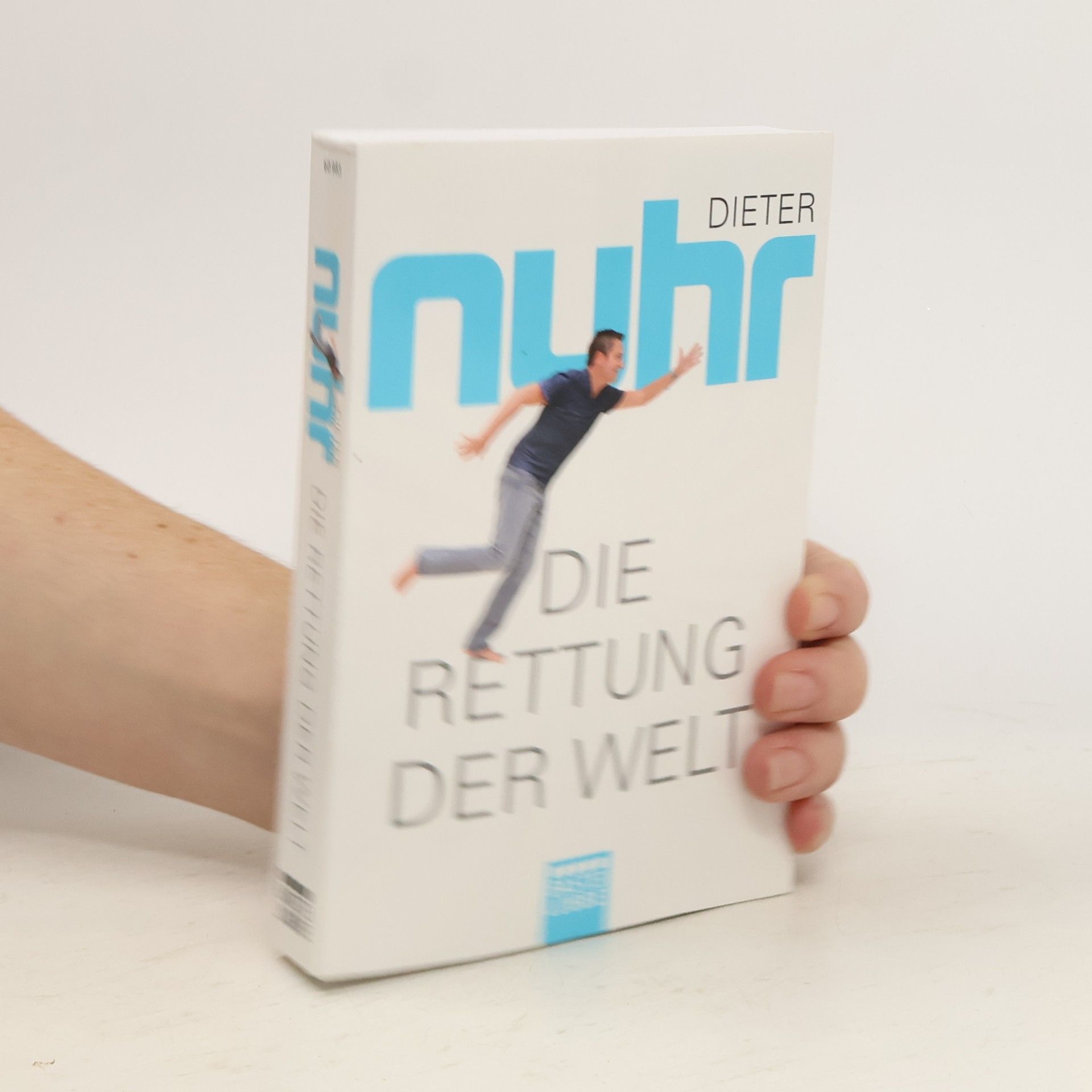 Dieter Nuhr Die Rettung der Welt