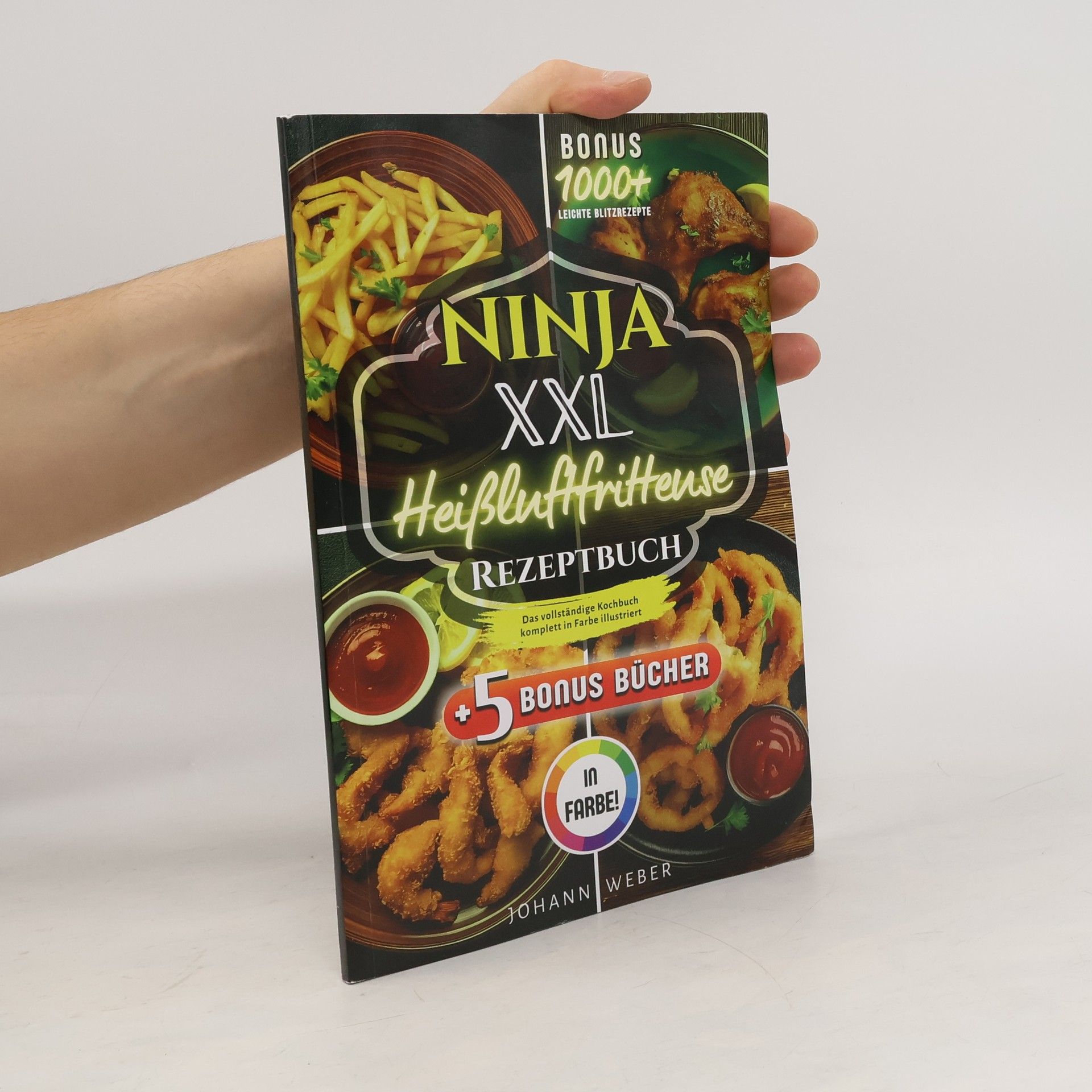 Ninja XXL Heißluftfritteuse Rezeptbuch
