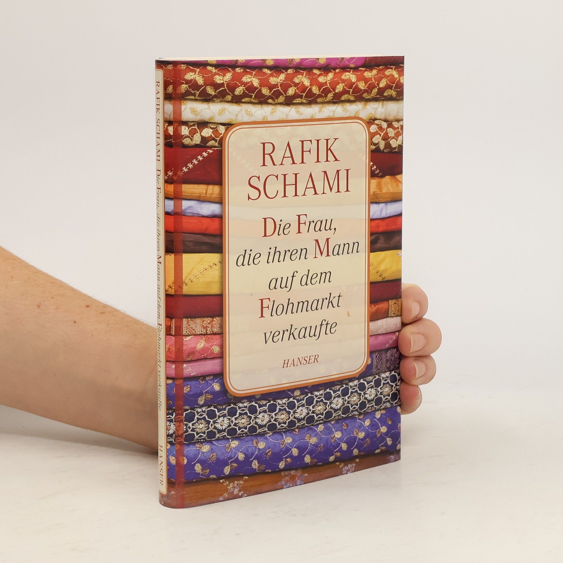 Rafik Schami Die Frau, die ihren Mann auf dem Flohmarkt verkaufte oder wie ich zum Erzähler wurde