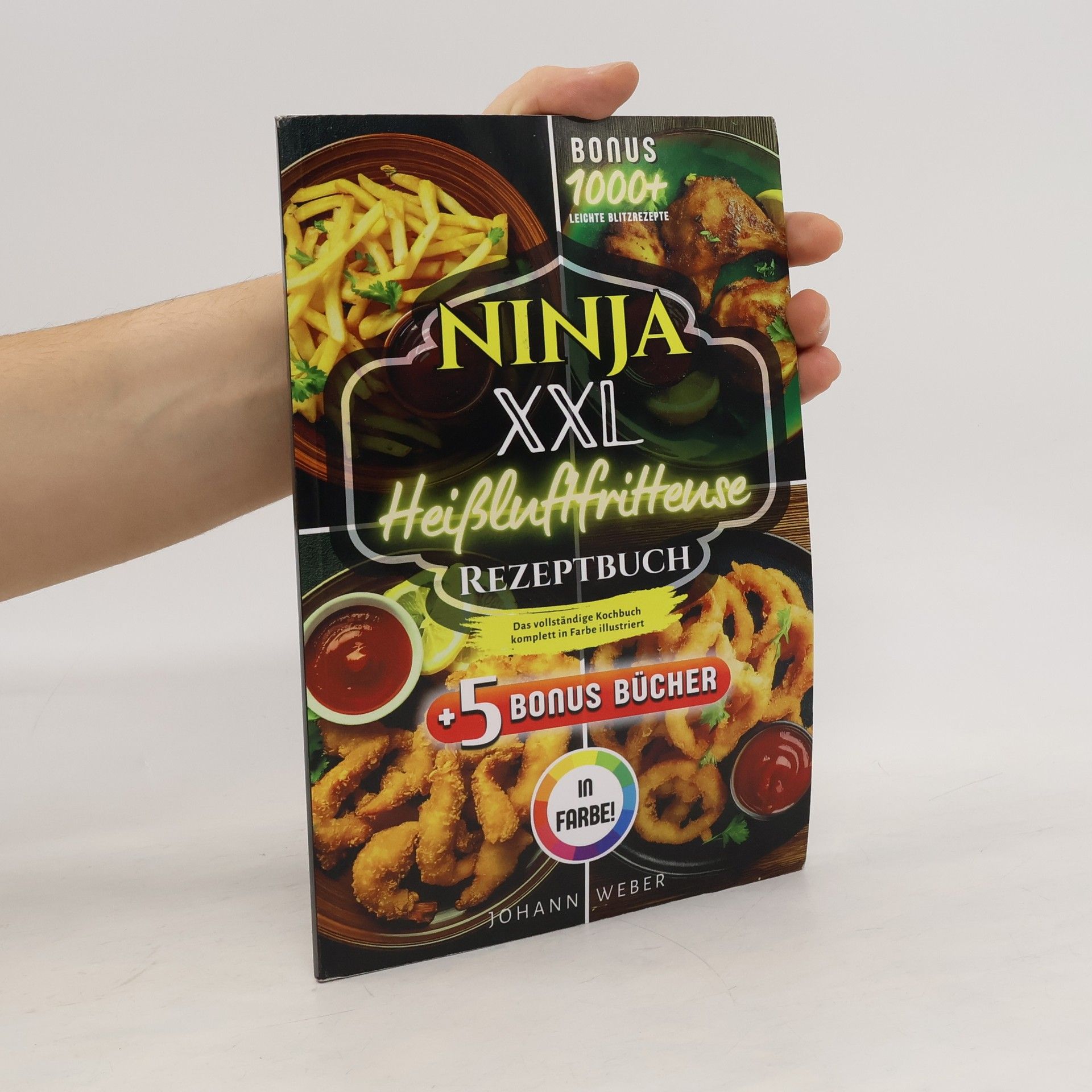 Johann Weber Ninja XXL Heißluftfritteuse Rezeptbuch
