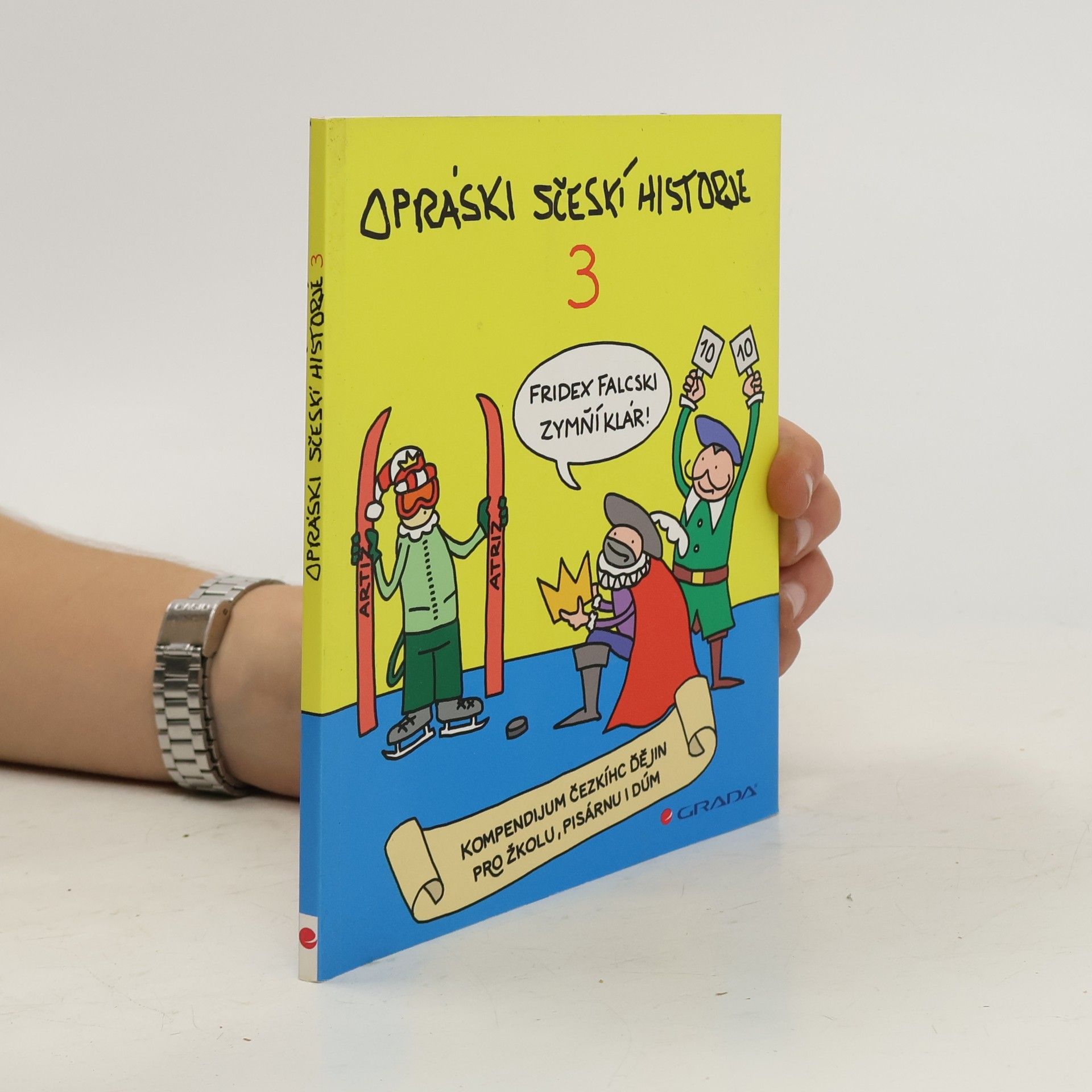 Opráski sčeskí historje 3