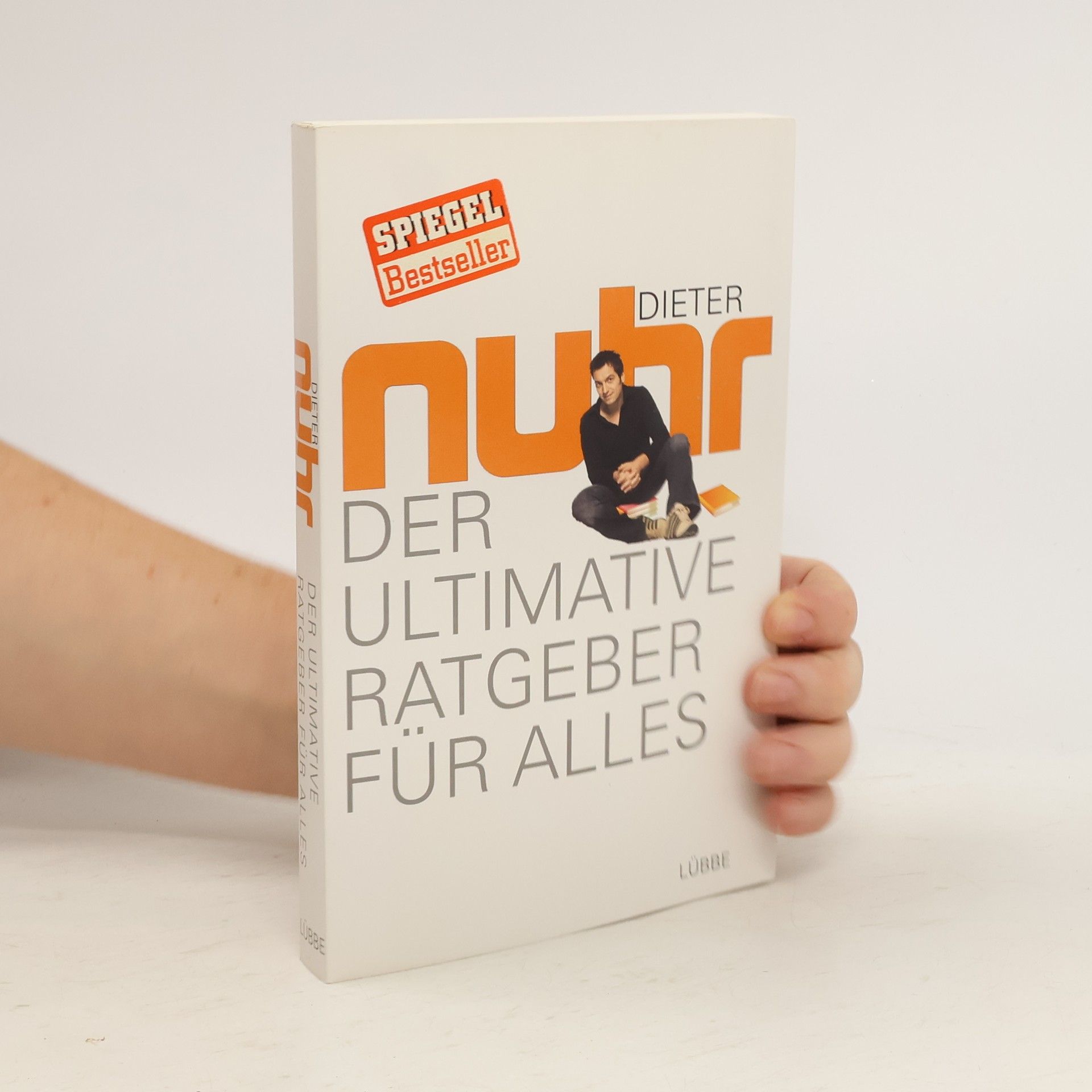 Dieter Nuhr Der ultimative Ratgeber für alles