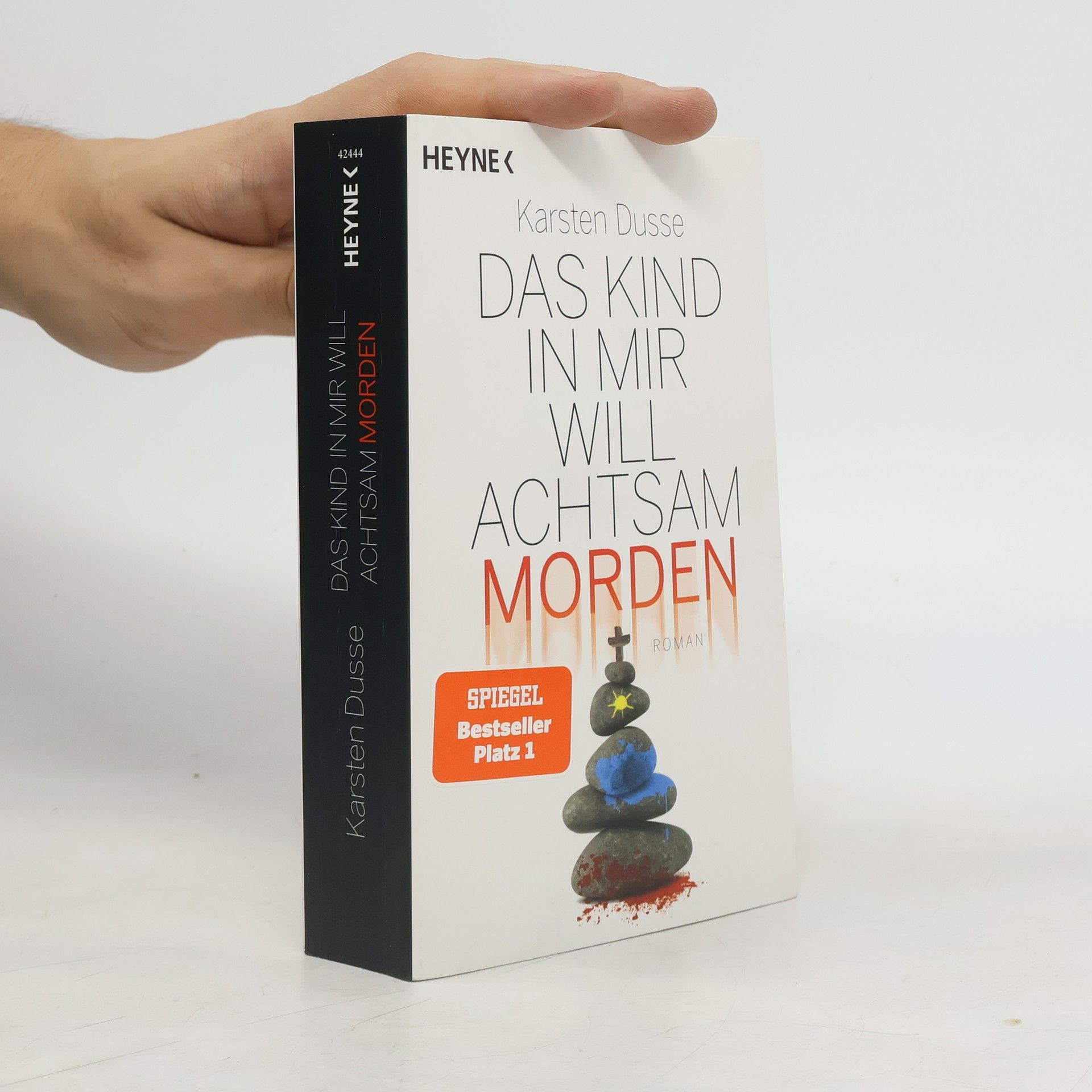 Karsten Dusse Das Kind in mir will achtsam morden