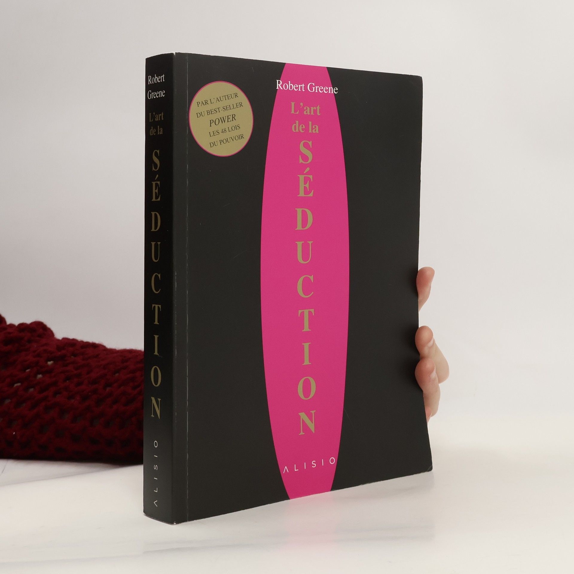 Robert Greene L'art de la séduction