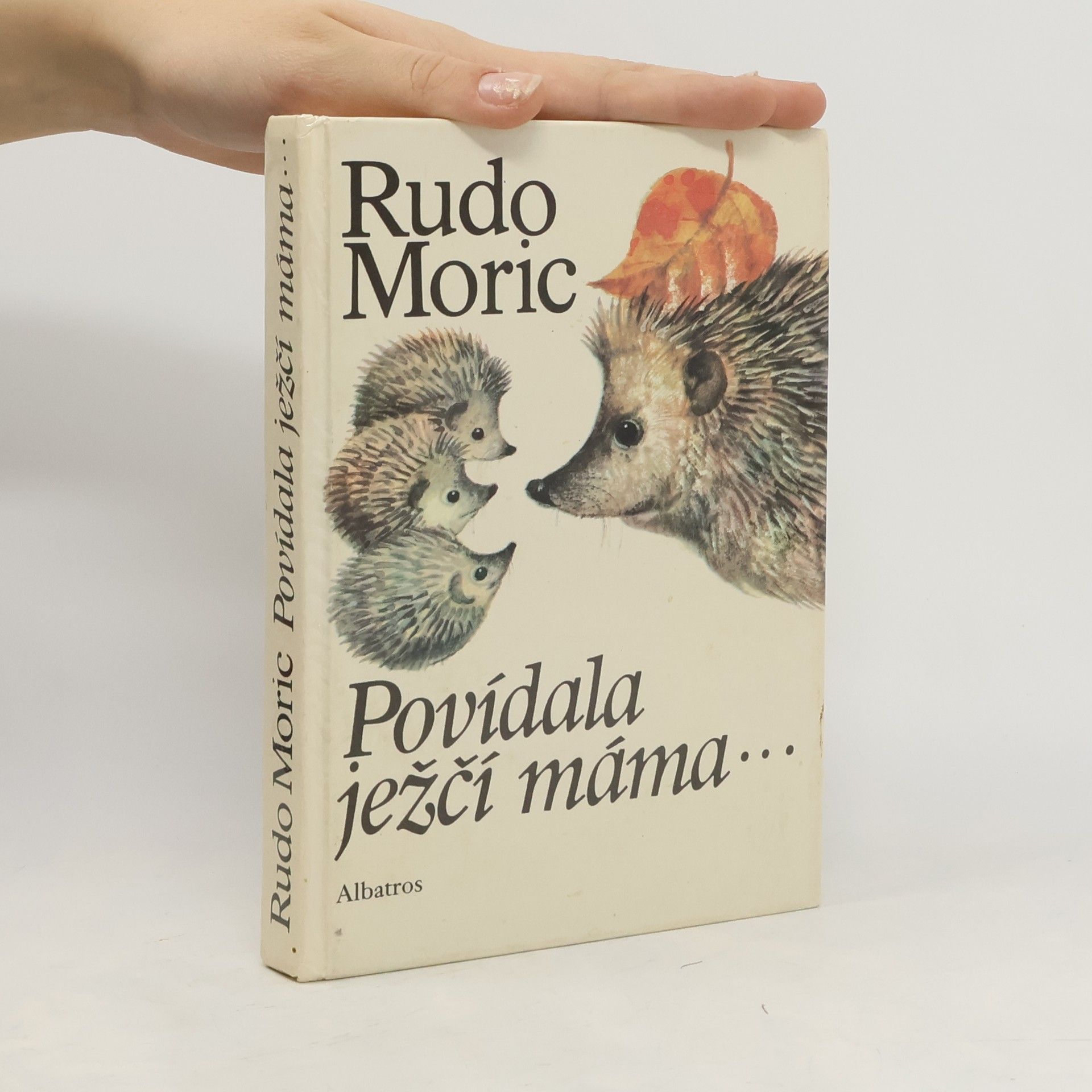 Povídala ježčí máma...