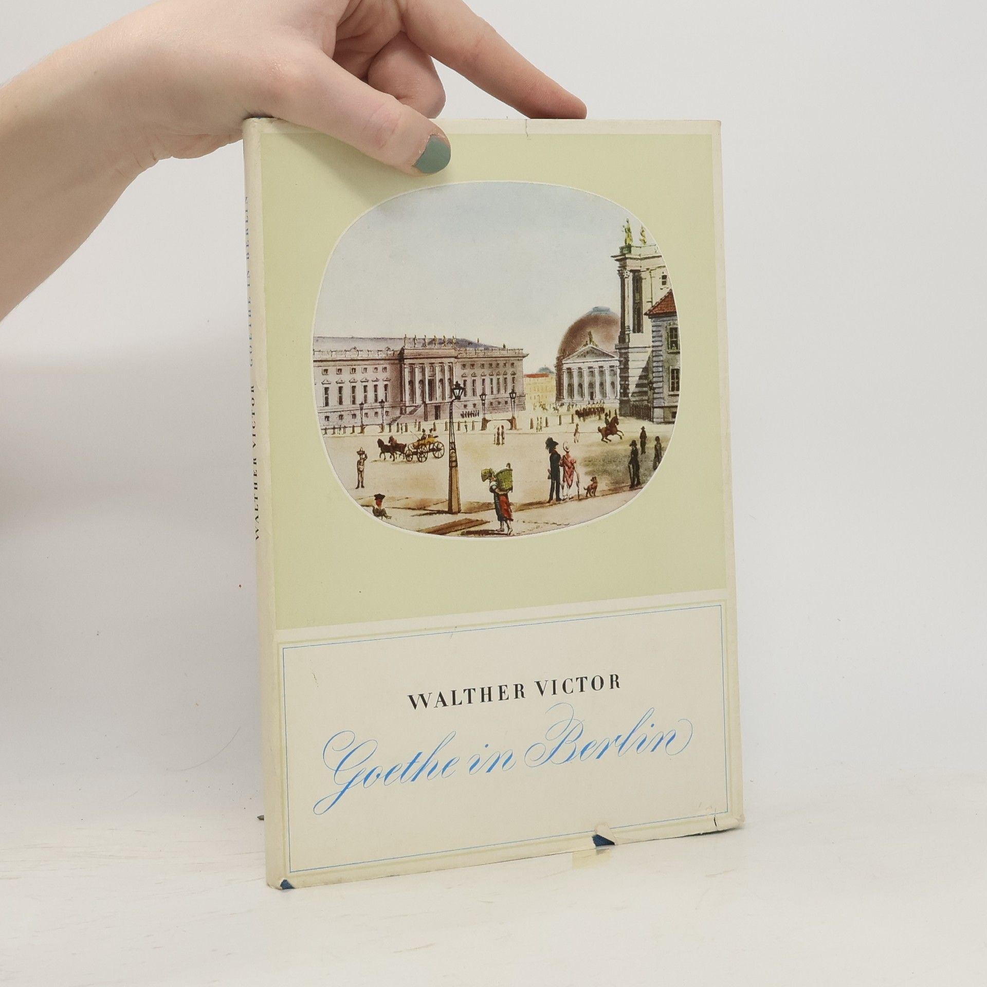 Walther Victor Goethe in Berlin