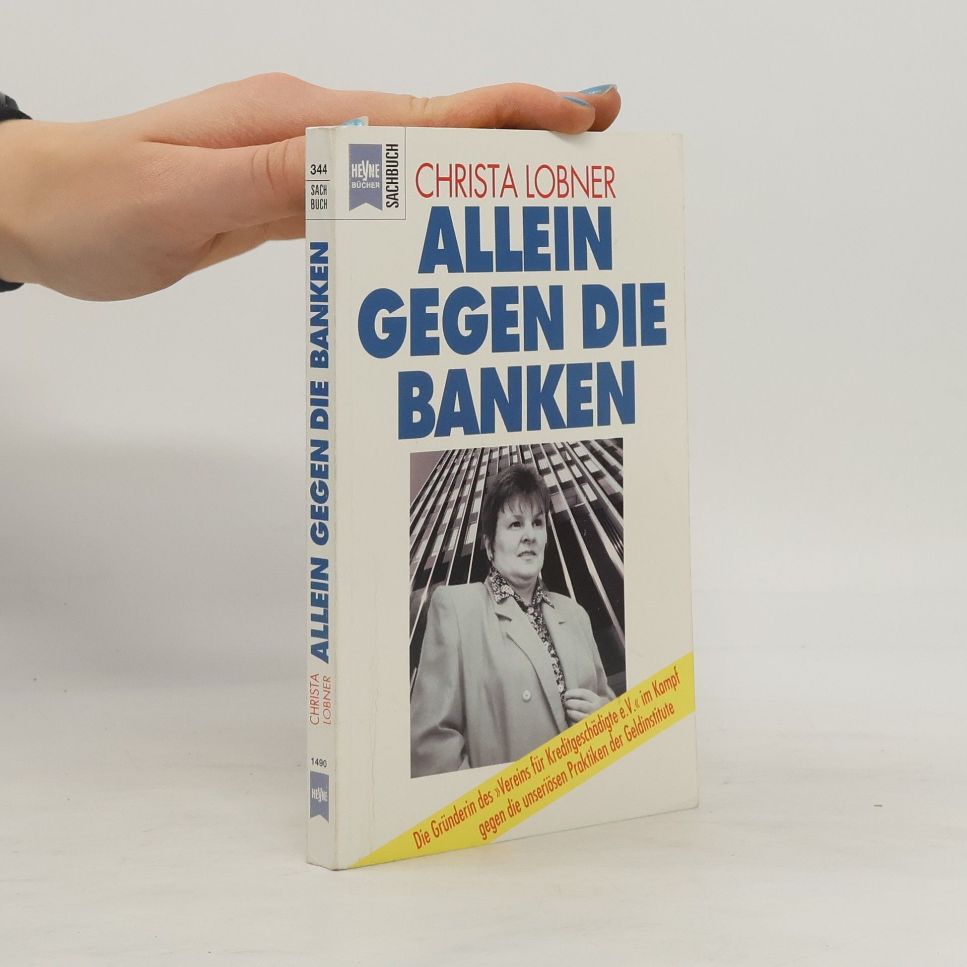 Christa Lobner Allein gegen die Banken