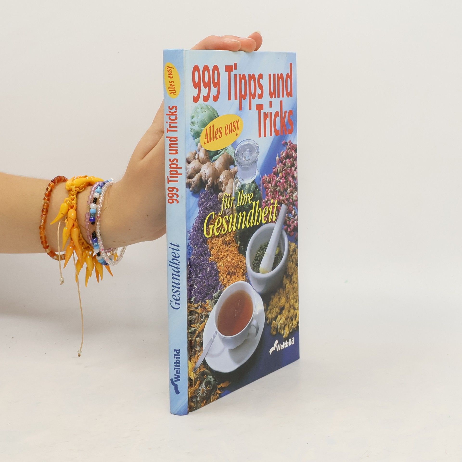 Autorenkollektiv 999 Tips und Tricks für lbreGesundbeit