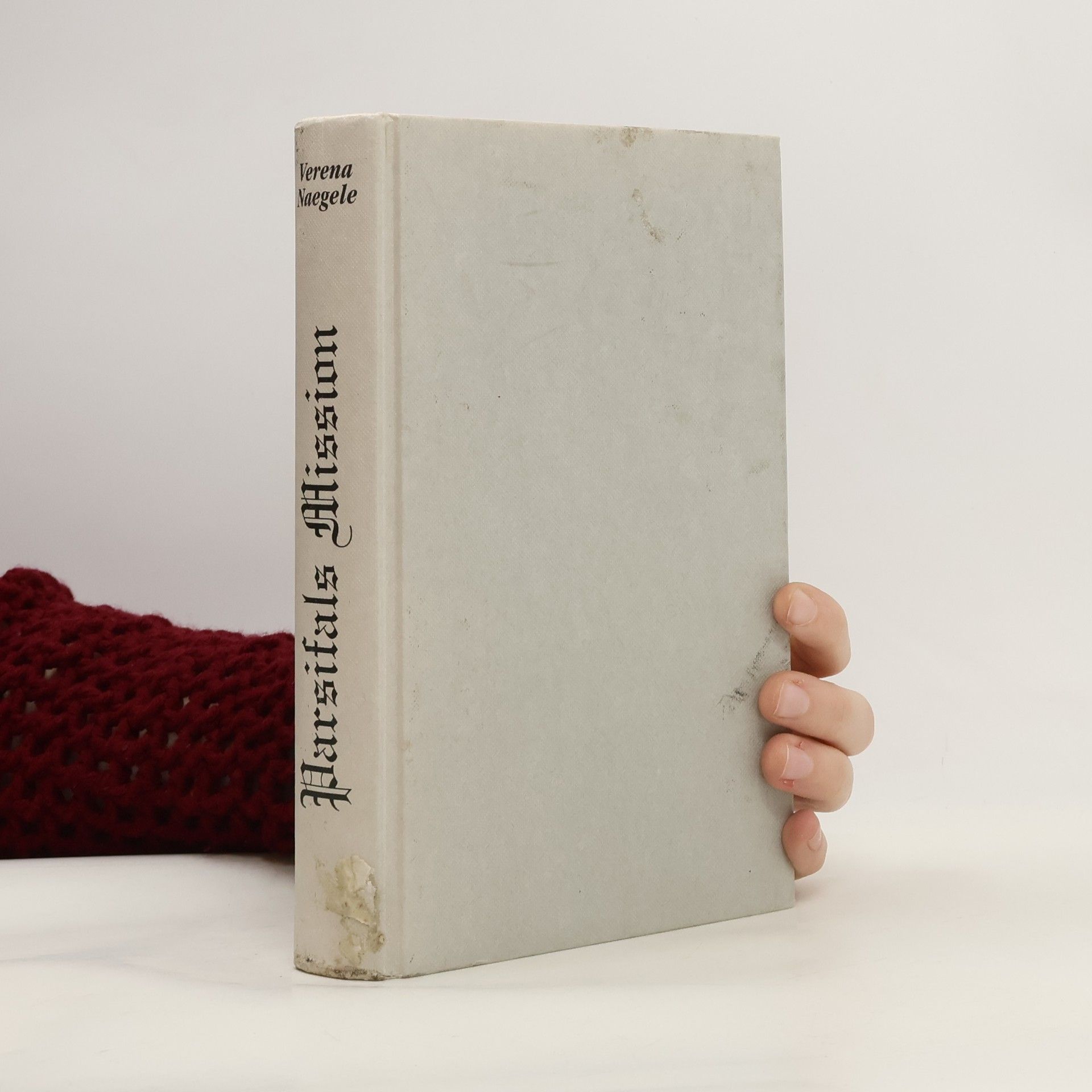 Verena Naegele Parsifals Mission