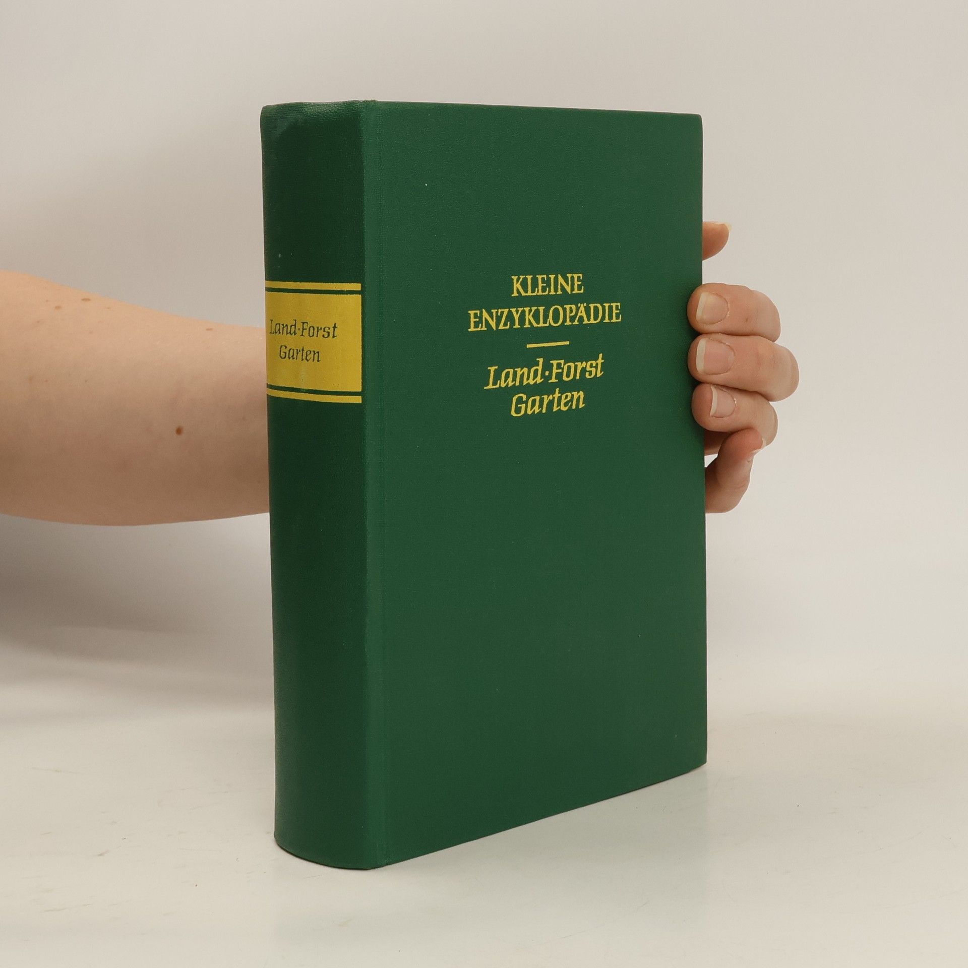 Collectif d'auteurs Kleine Enzyklopädie. Land-Forst Garten