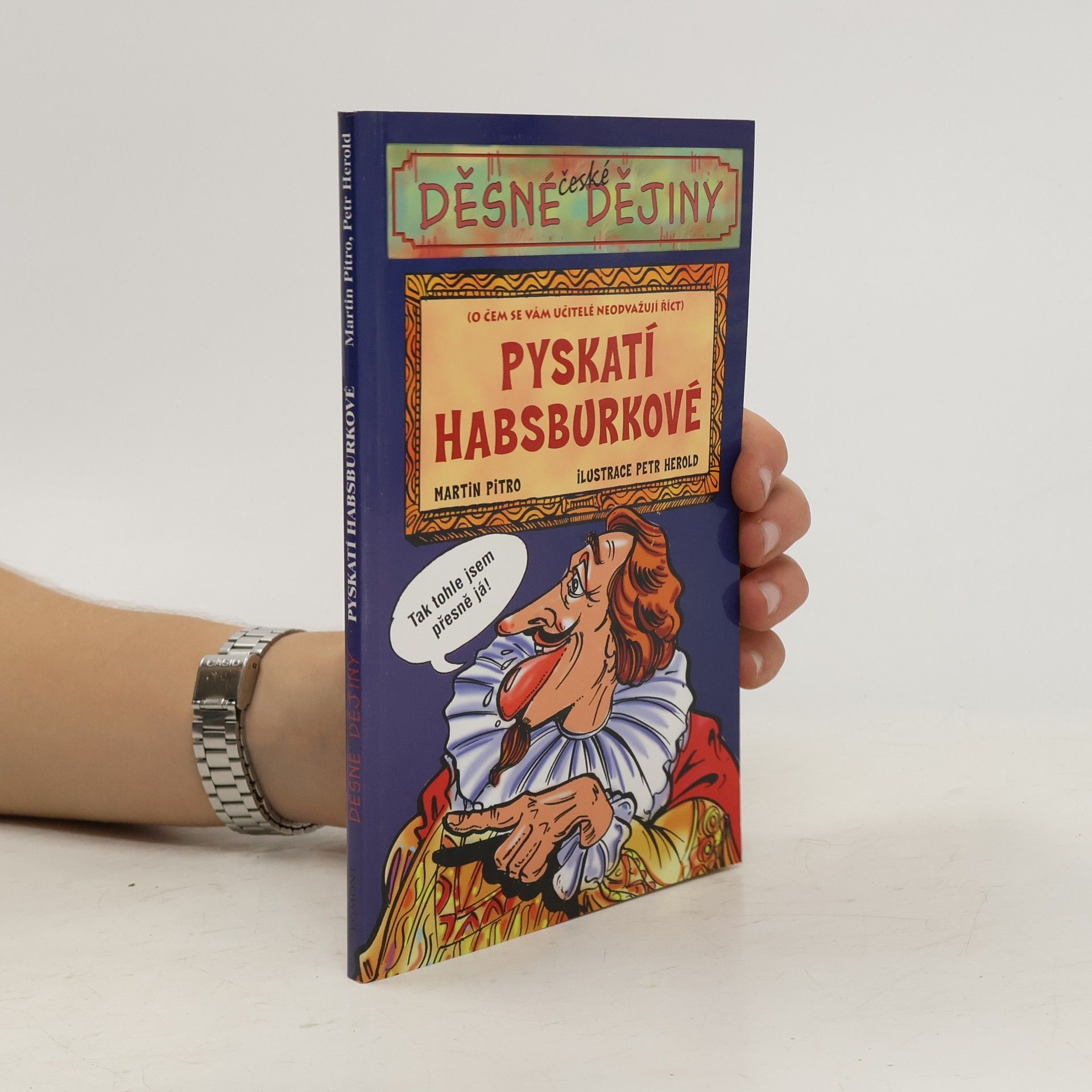 Martin Pitro Pyskatí Habsburkové