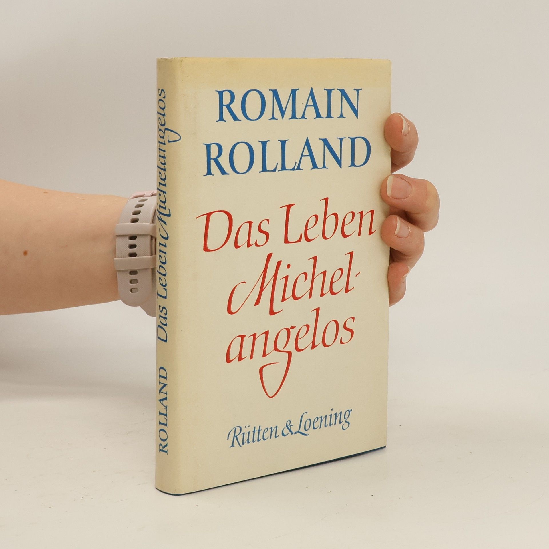 Romain Rolland Das Leben Michelangelos