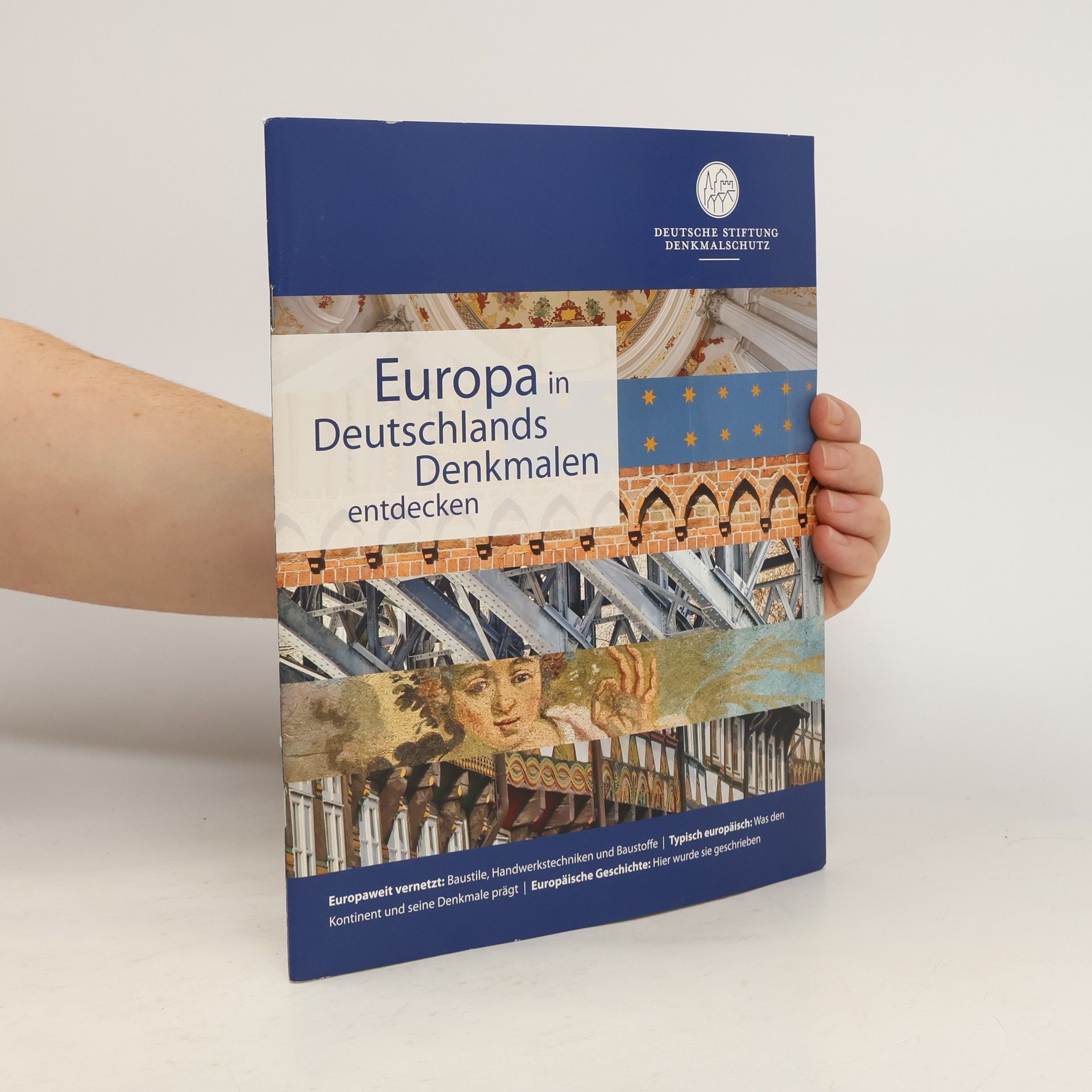 Collectif d'auteurs Europa in Deutschlands Denkmalen entdecken