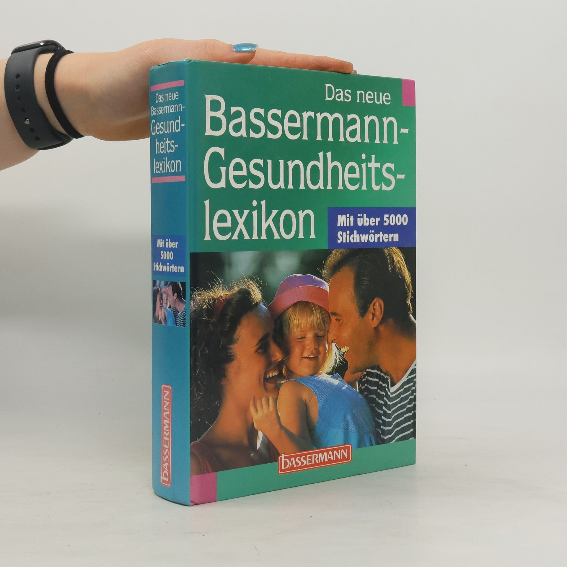 Das neue Bassermann-Gesundheitslexikon