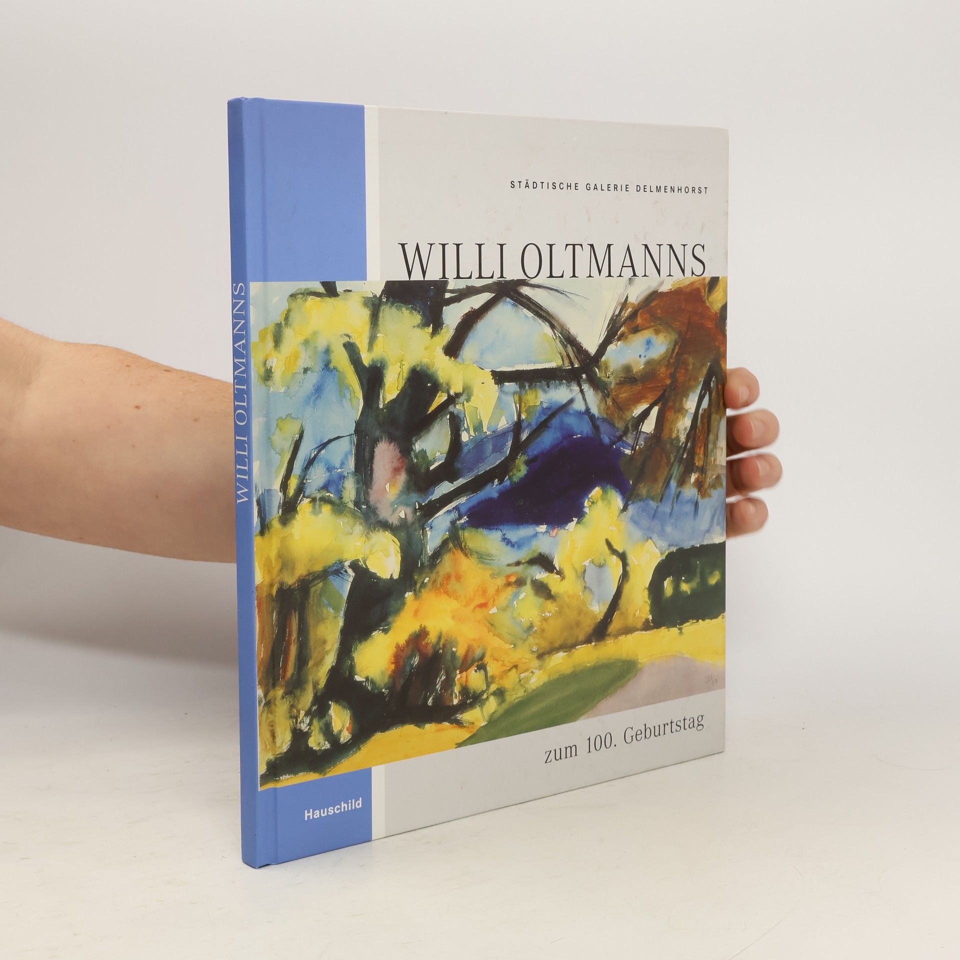 Willi Oltmanns zum 100. Geburtstag