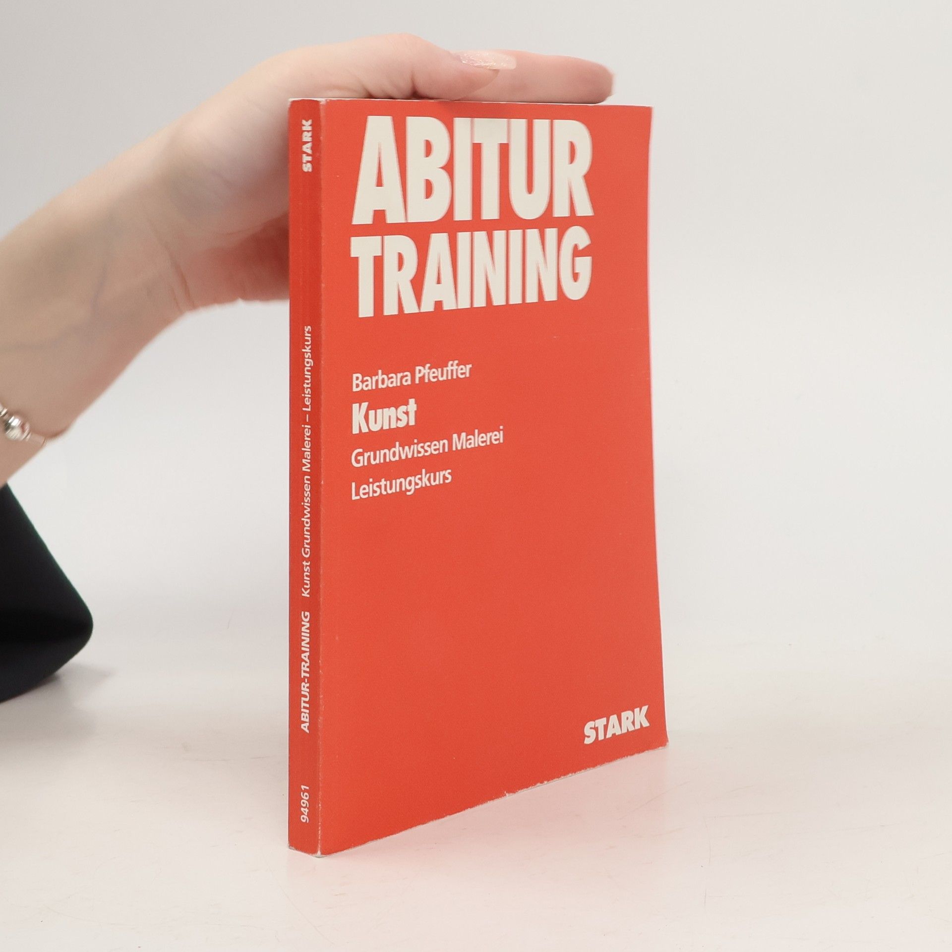 Abitur-Training Kunst 1. Grundwissen Malerei. Leistungskurs.