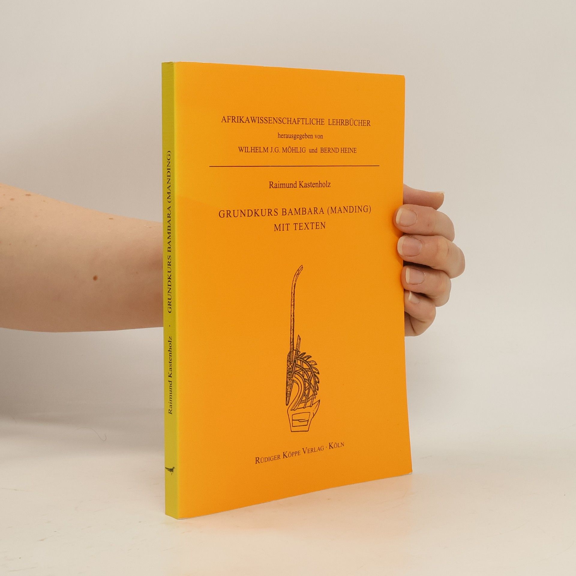 Raimund Kastenholz Grundkurs Bambara (Manding) mit Texten