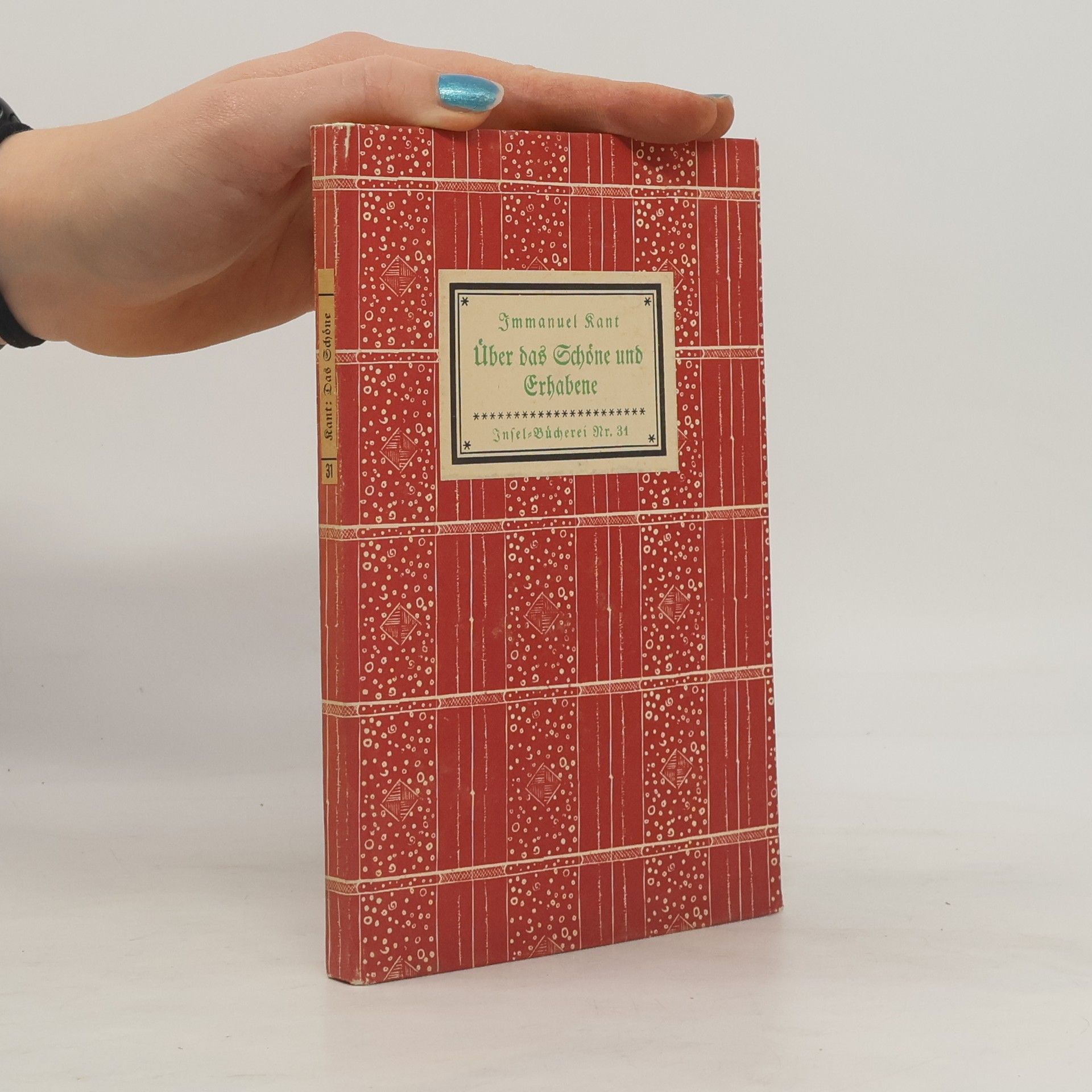 Immanuel Kant Über das Schöne und Erhabene