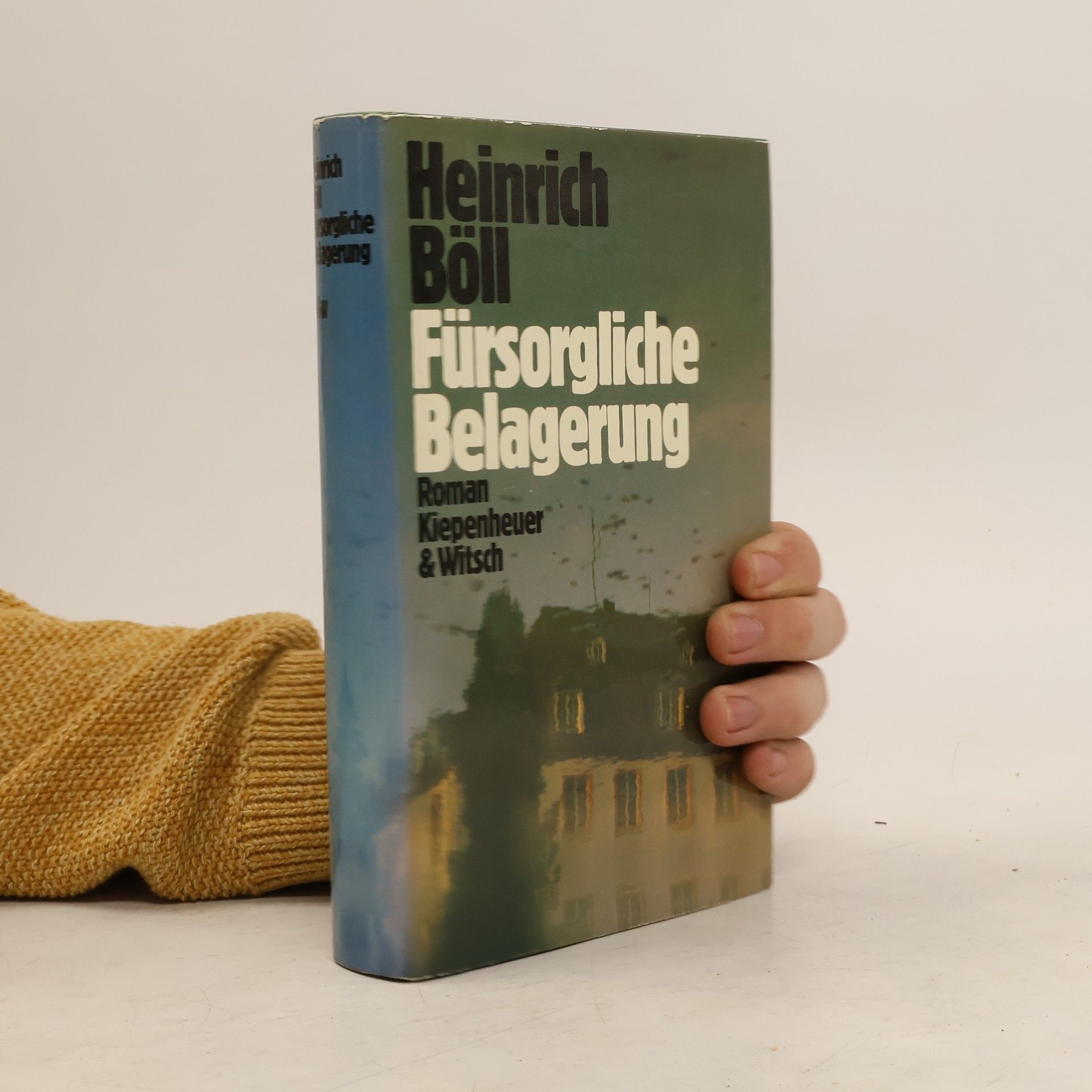 Heinrich Böll Fürsorgliche Belagerung