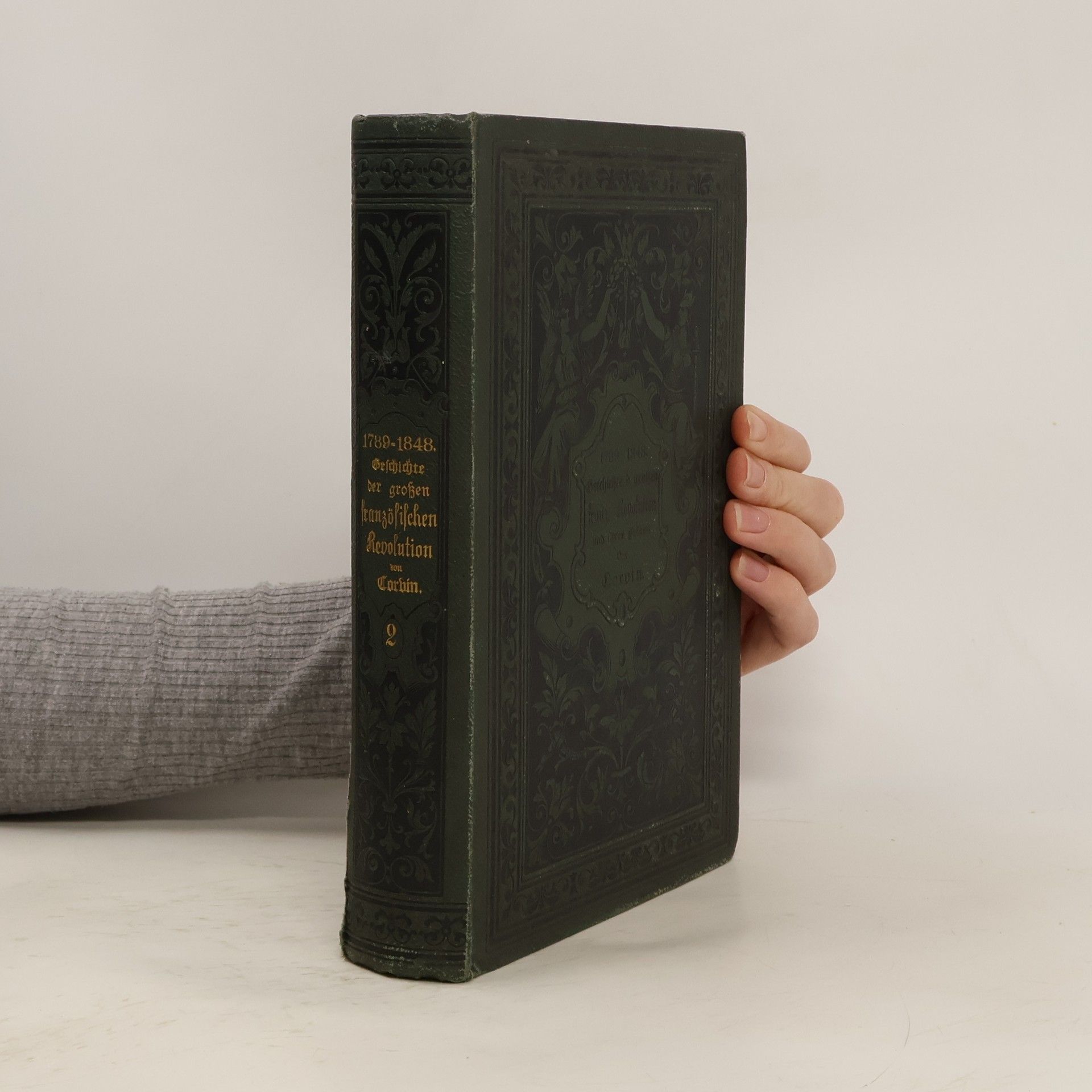 Otto von Corvin 1789 - 1848. Geschichte der großen französischen Revolution und ihrer Folgen II