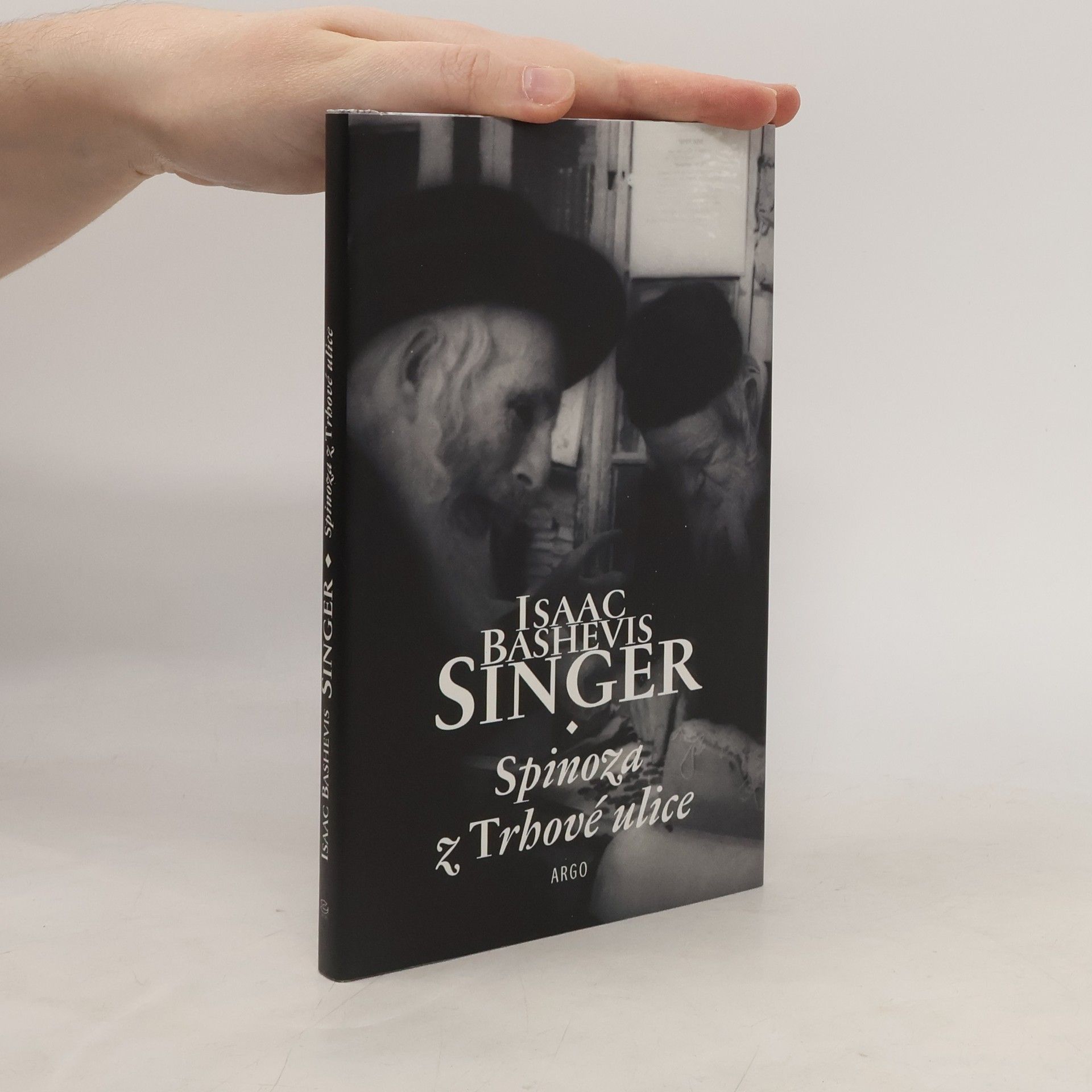 Isaac Bashevis Singer Spinoza z Trhové ulice