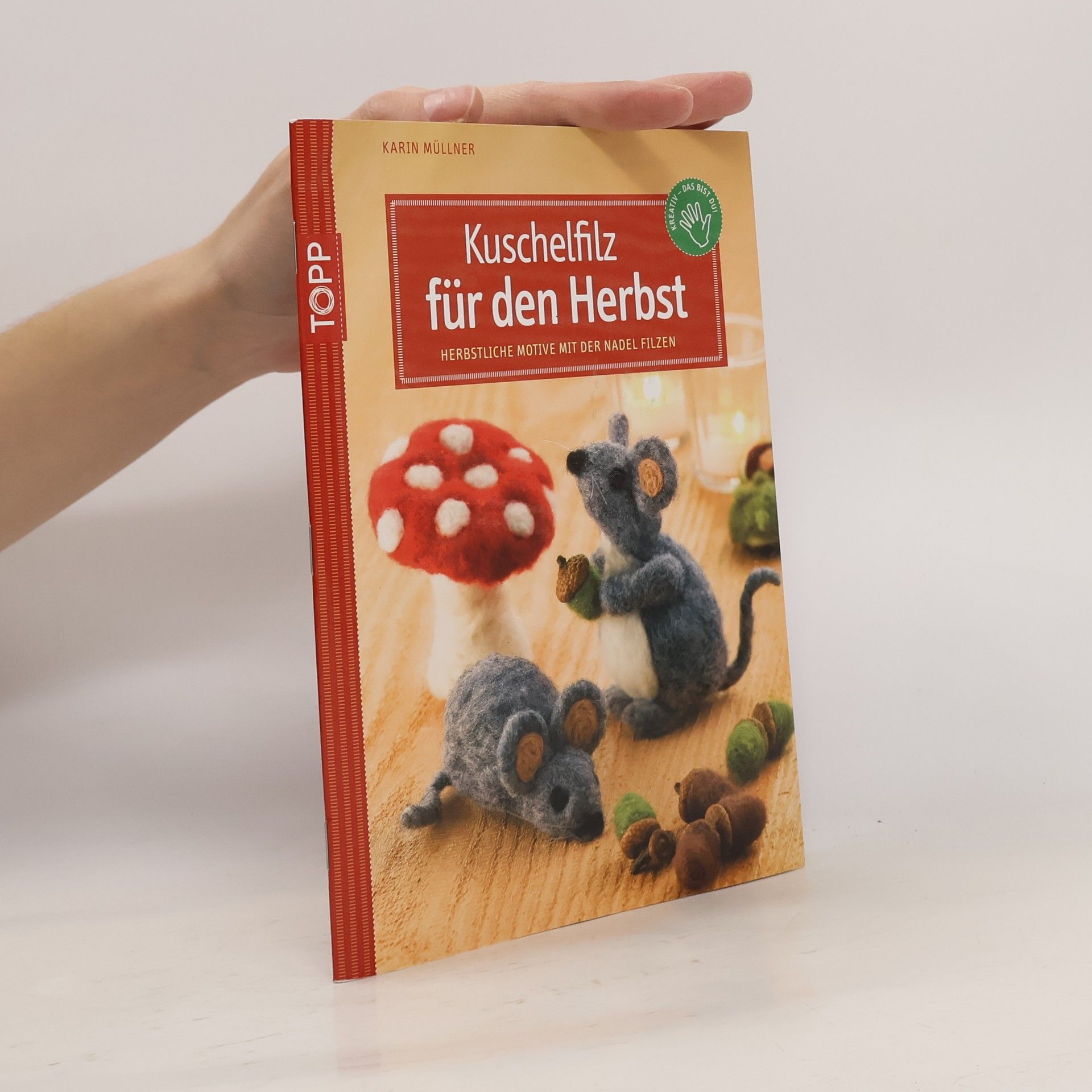 Karin Müllner Kuschelfilz für den Herbst