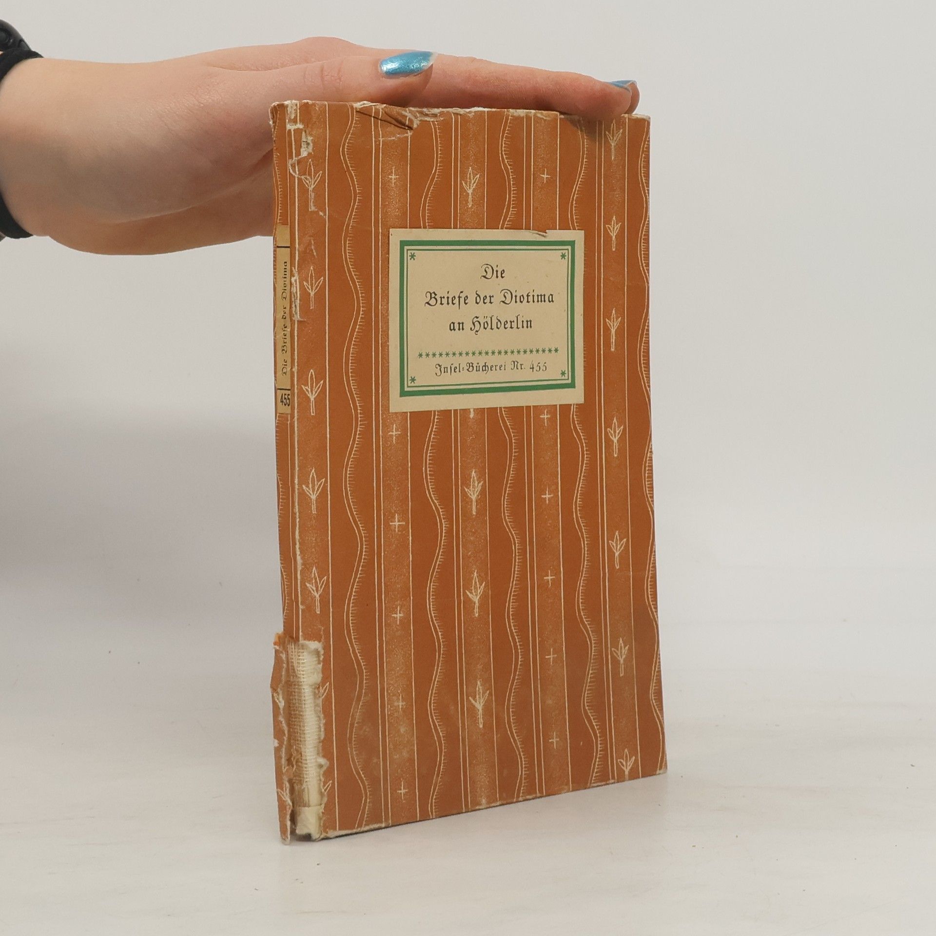 Die Briefe der Diotima an Hölderlin. Infel-Bücherei Nr. 455