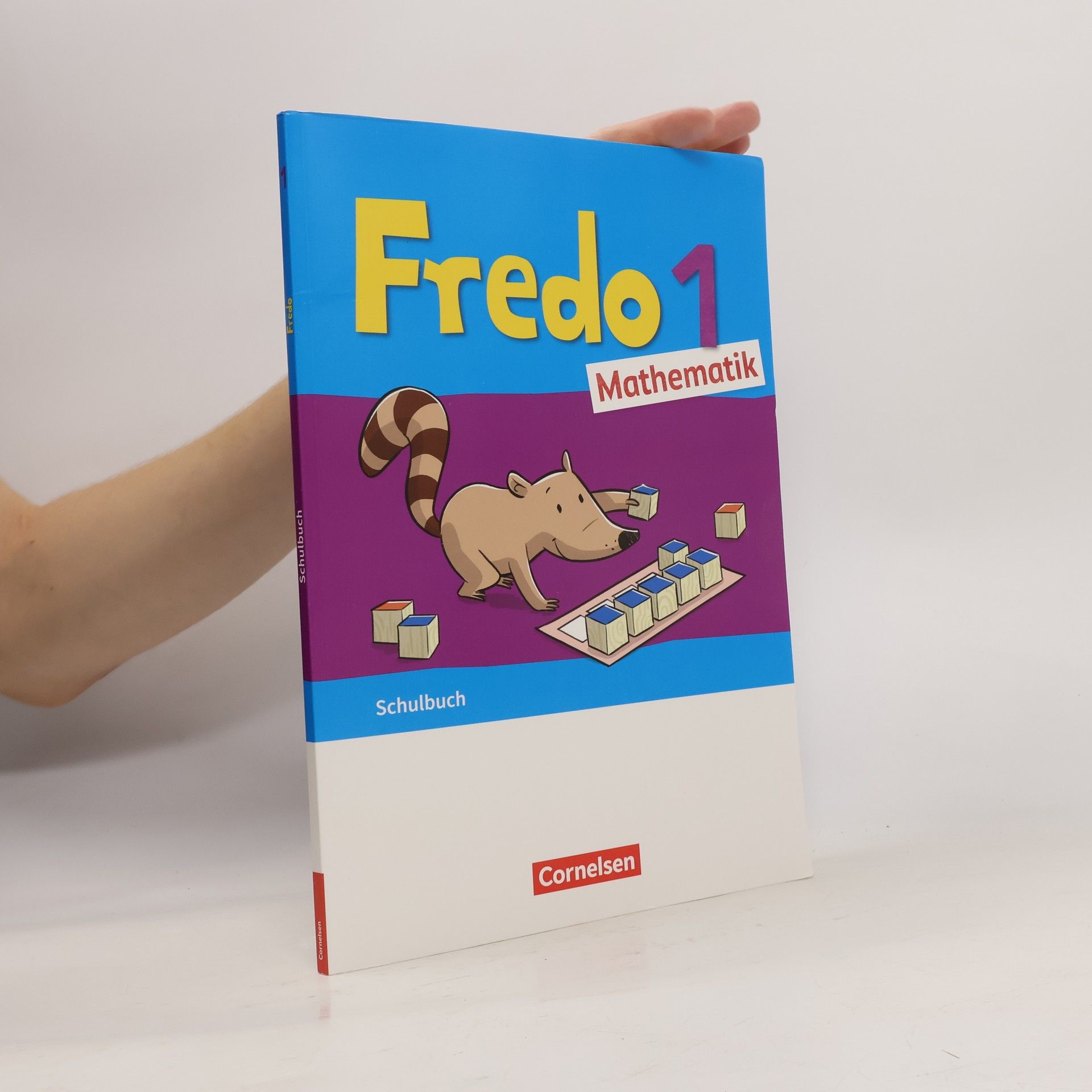 Mechtilde Balins Fredo Mathematik 1. Schuljahr. Ausgabe A - Schülerbuch