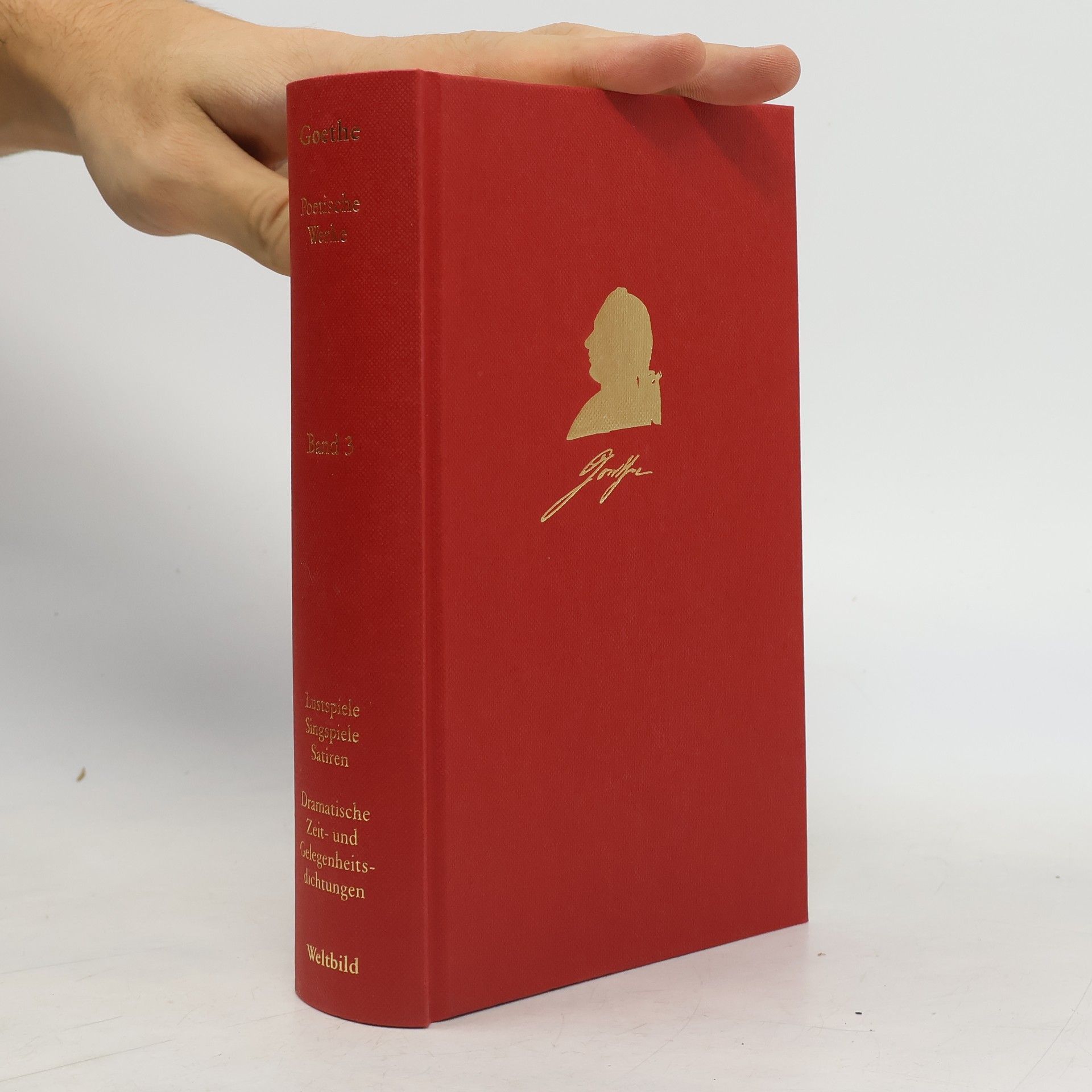 Johann Wolfgang von Goethe Goethes poetische Werke Band 3