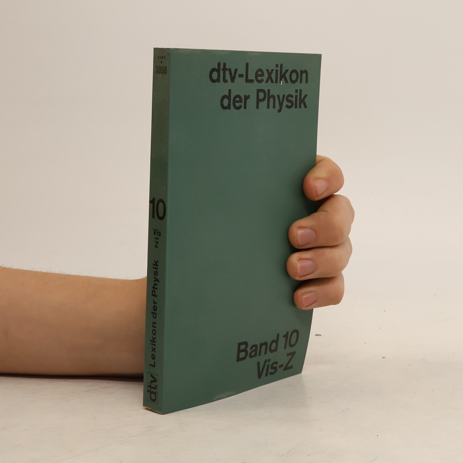 Collectif d'auteurs dtv-Lexikon der Physik. Band 10 Vis-Z