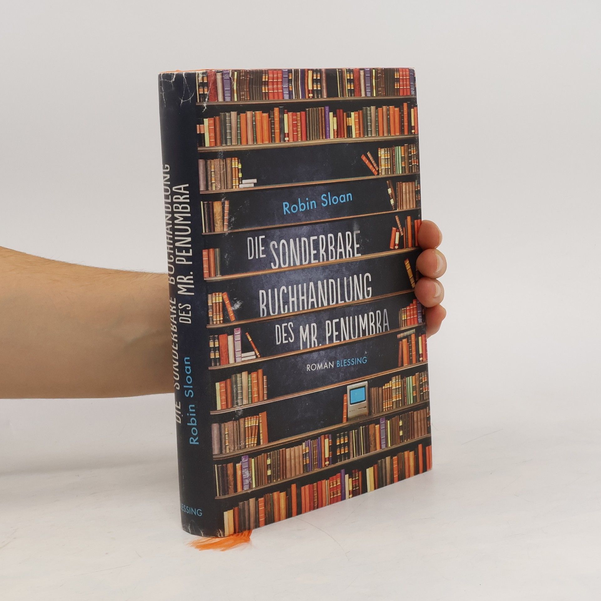 Robin Sloan Die sonderbare Buchhandlung des Mr. Penumbra