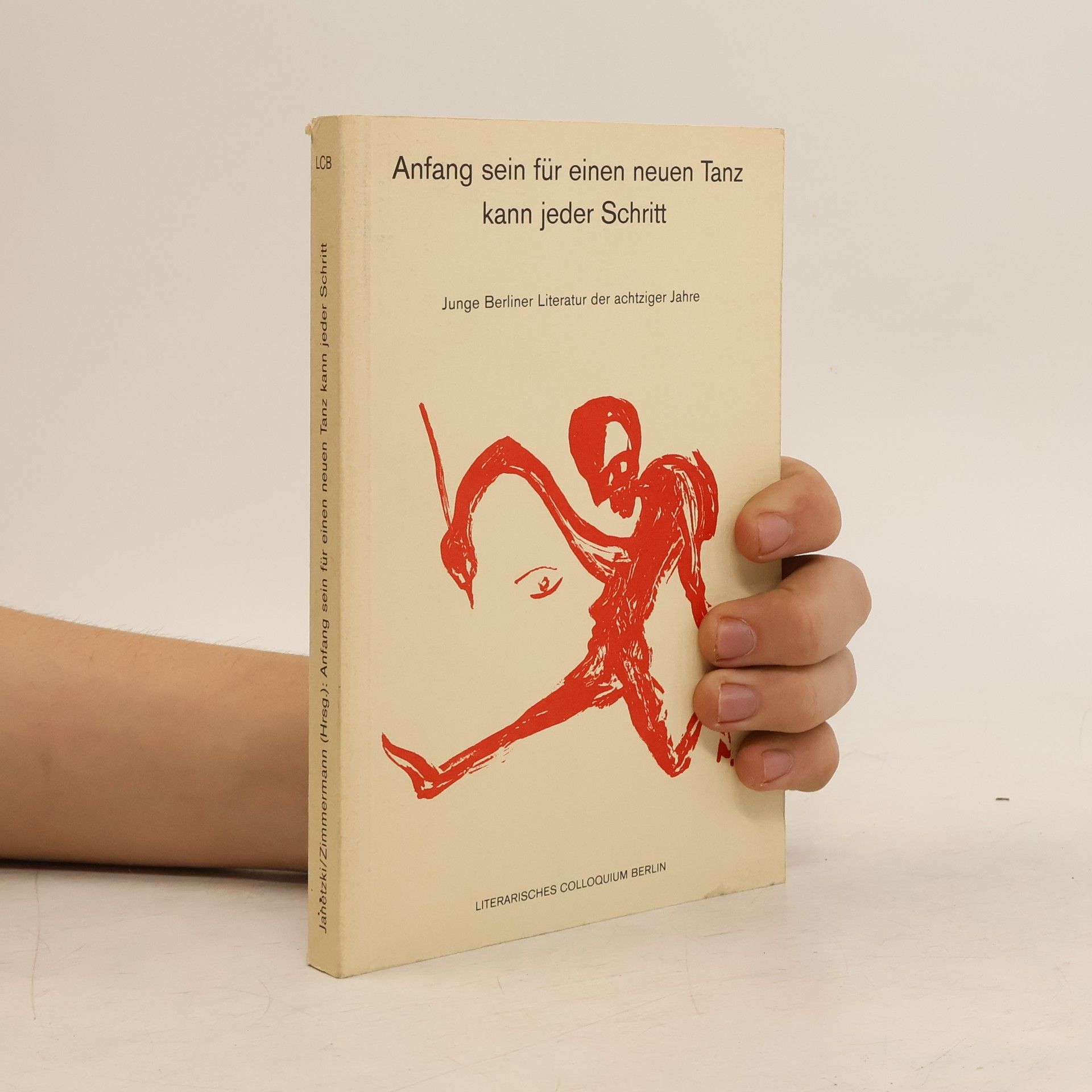 Anfang sein für einen neuen Tanz kann jeder Schritt
