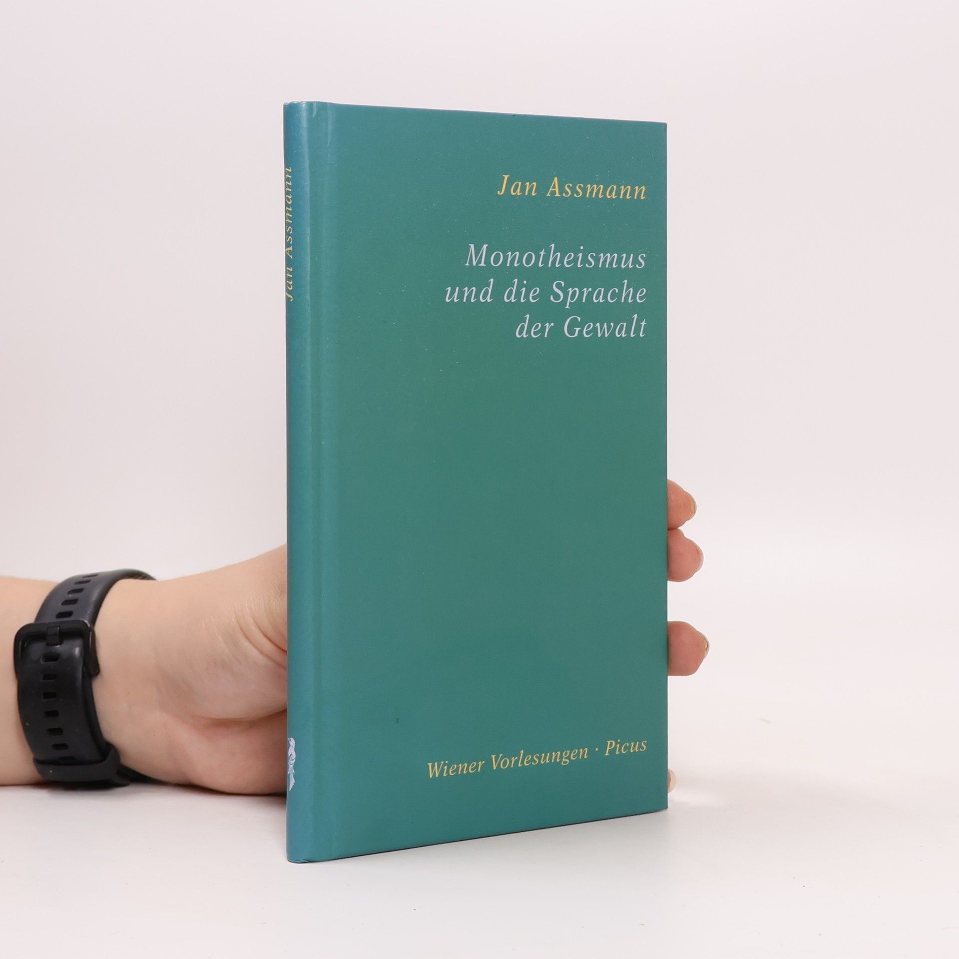 Jan Assmann Monotheismus und die Sprache der Gewalt