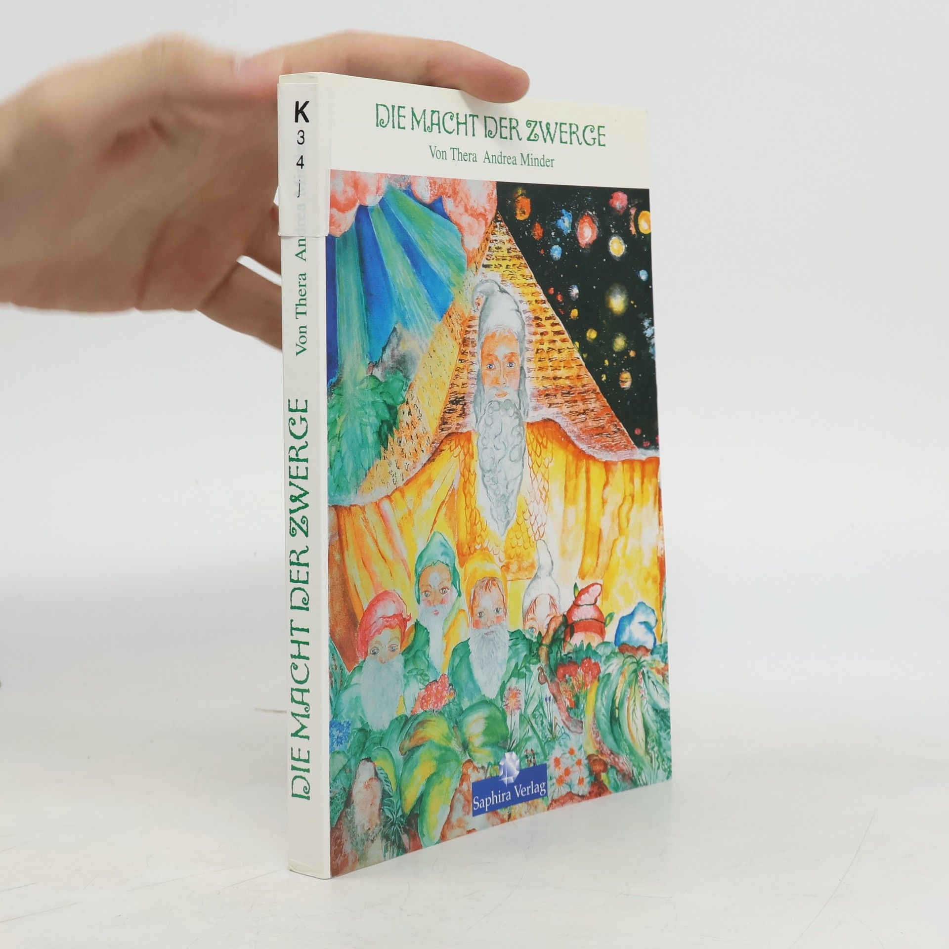 Thera Andrea Minder Die Macht der Zwerge