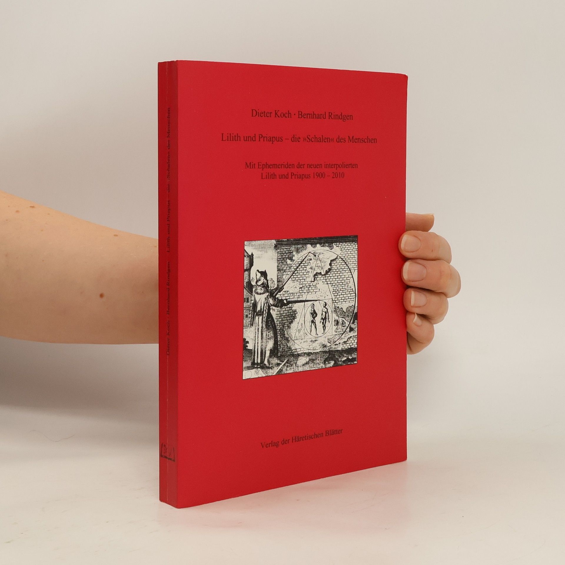 Lilith und Priapus - die "Schalen" des Menschen