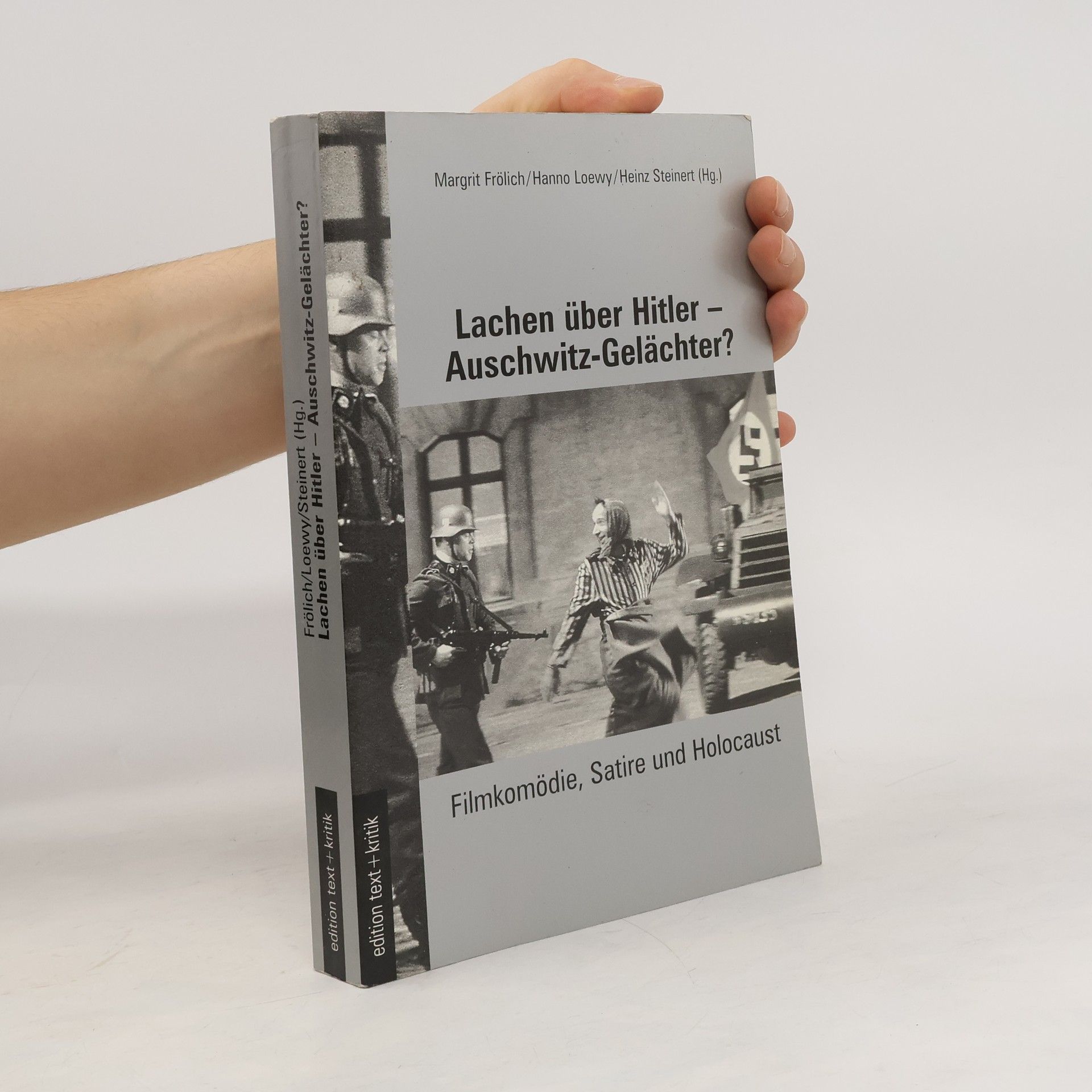 Margrit Frölich Lachen über Hitler - Auschwitz-Gelächter?