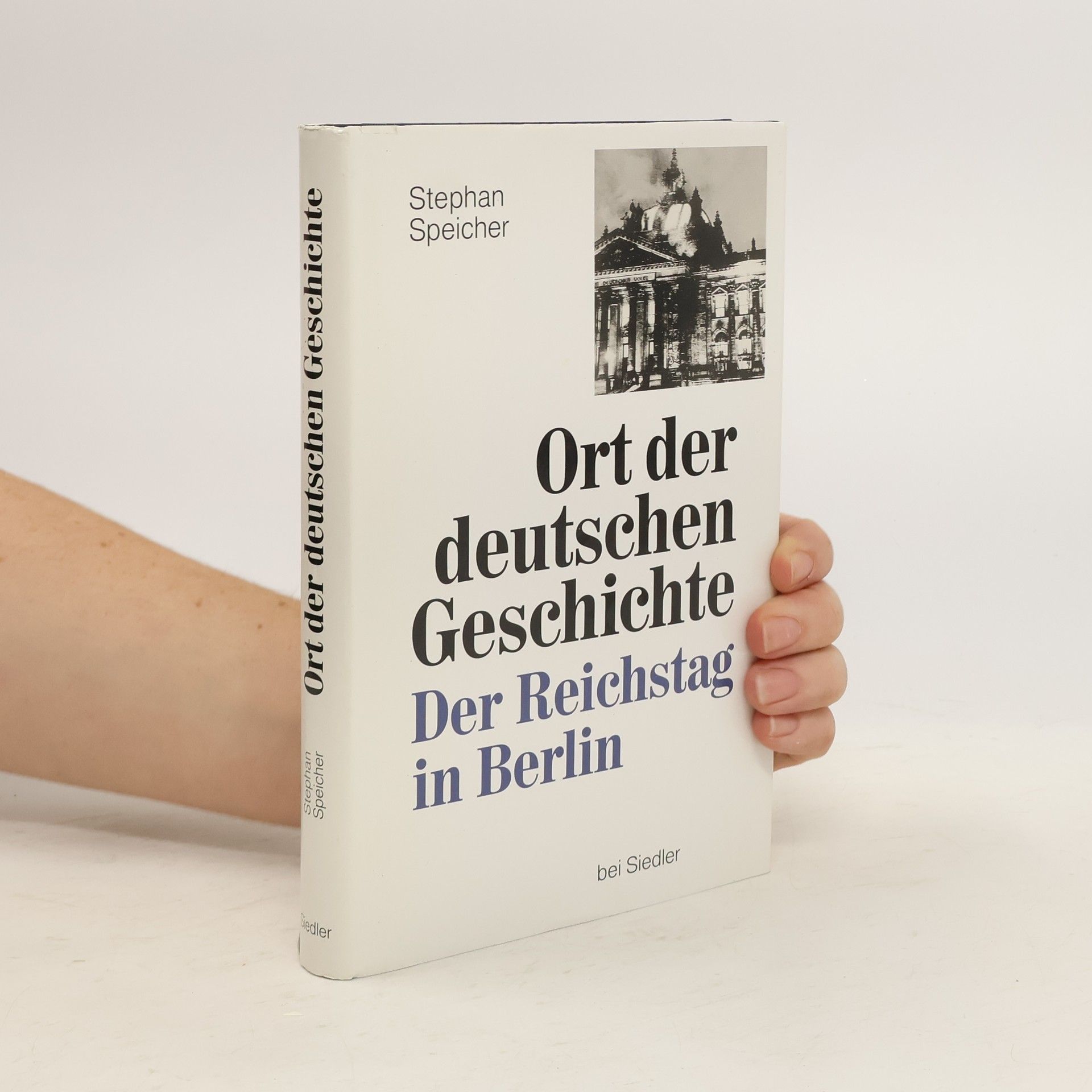 Stephan Speicher Ort der deutschen Geschichte