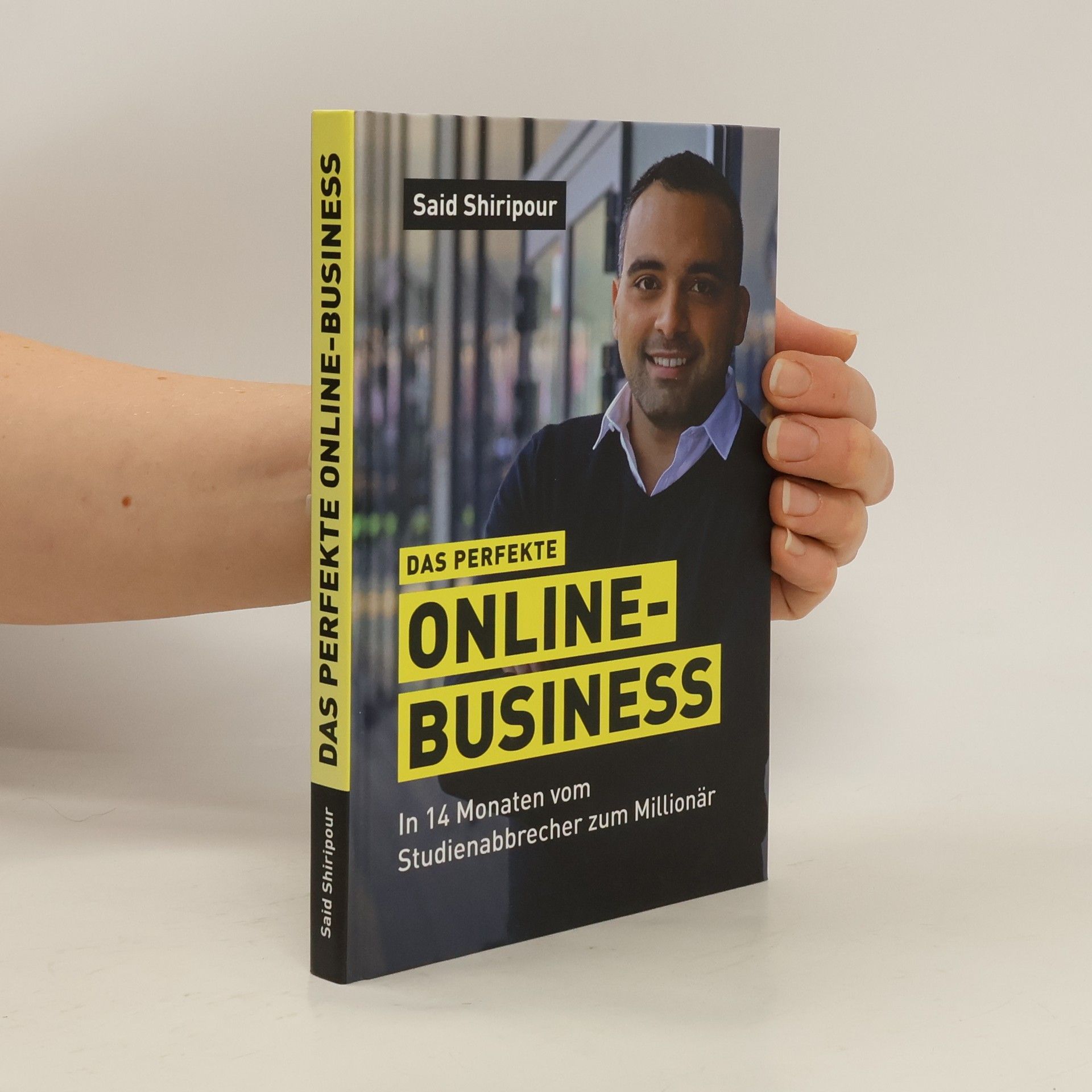 Said Shiripour Das perfekte Online Business