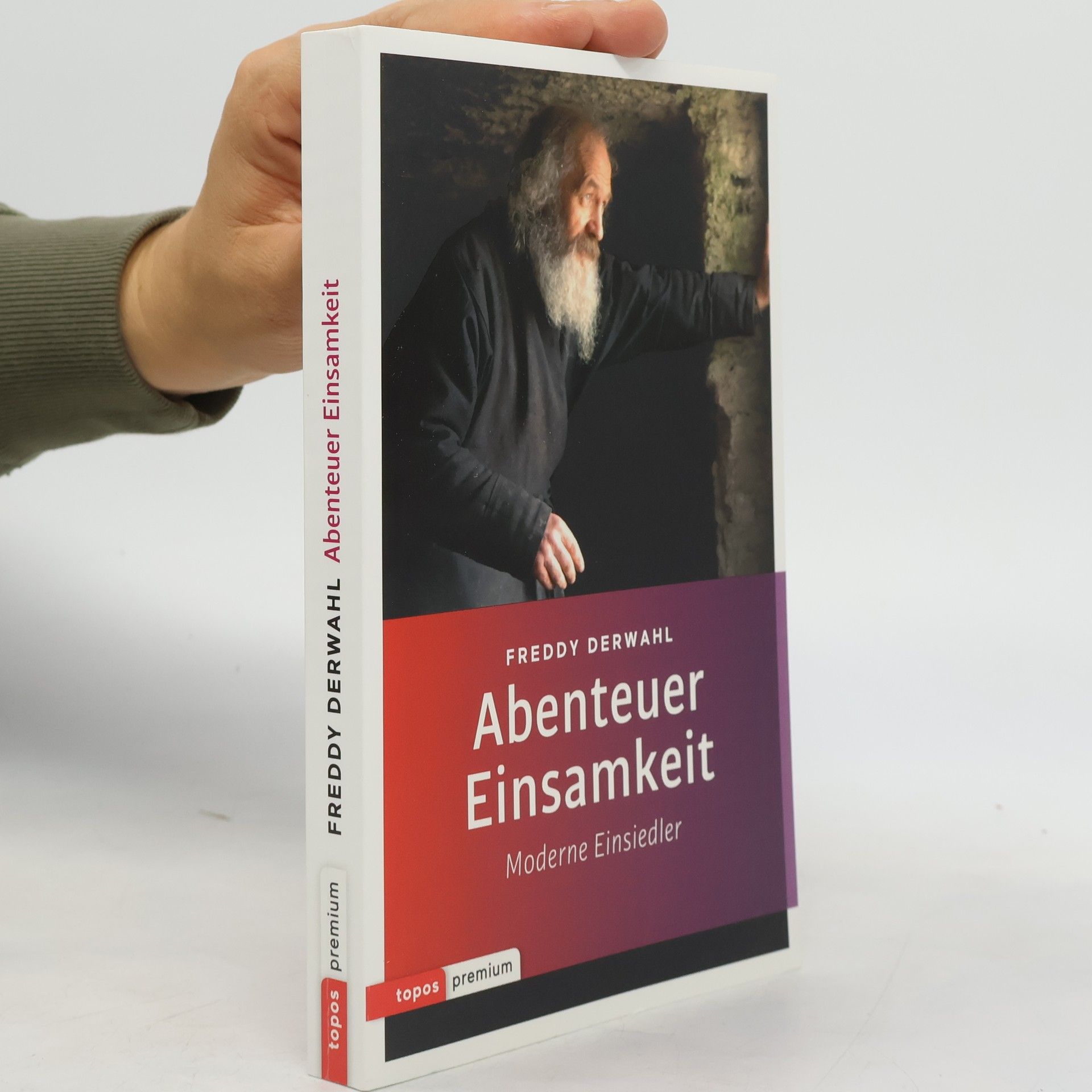 Freddy Derwahl Abenteuer Einsamkeit