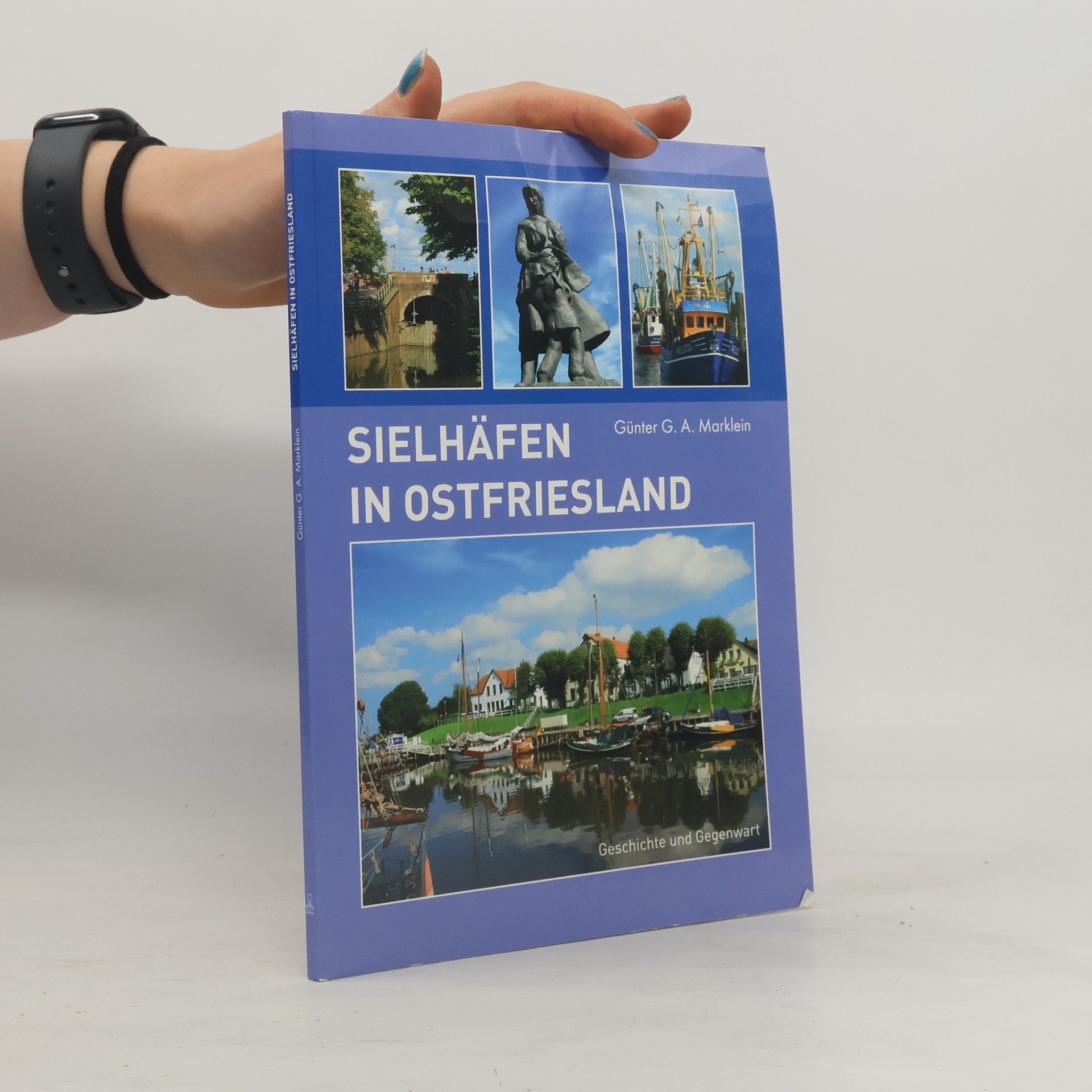 Günter G. A. Marklein Sielhäfen in Ostfriesland