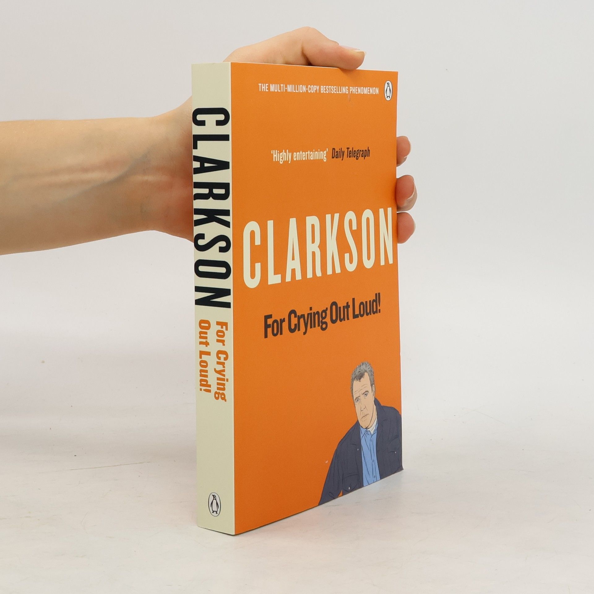 Jeremy Clarkson For Crying Out Loud