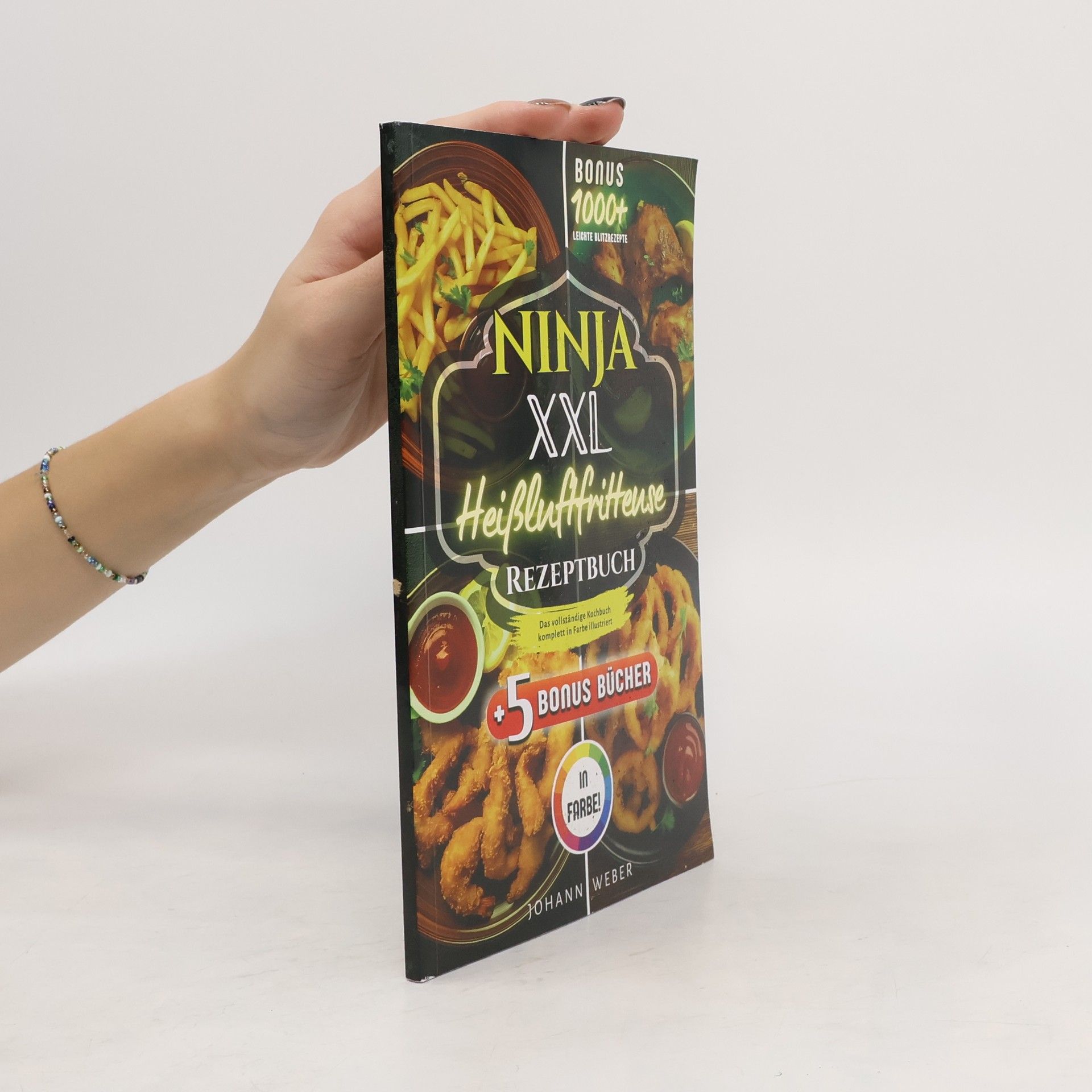 Johann Weber Ninja XXL Heißluftfritteuse Rezeptbuch