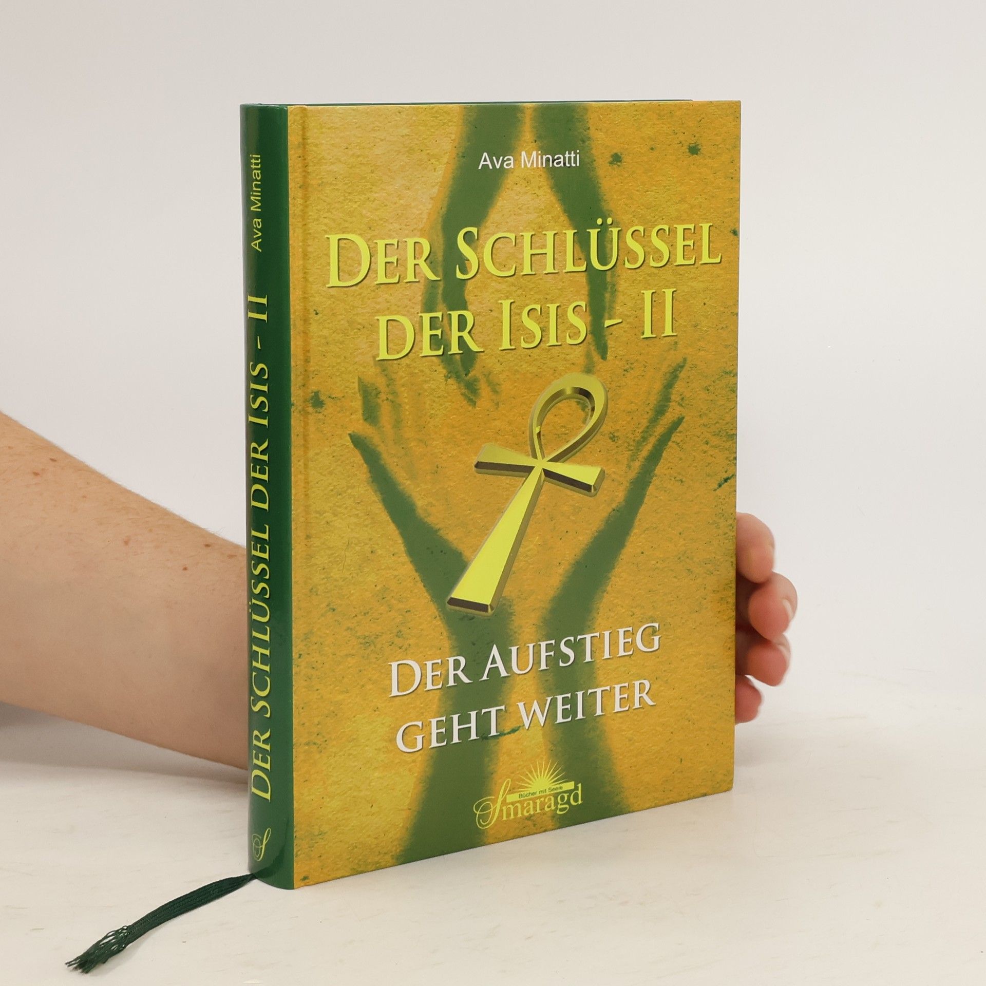 Ava Minatti Der Schlüssel der Isis