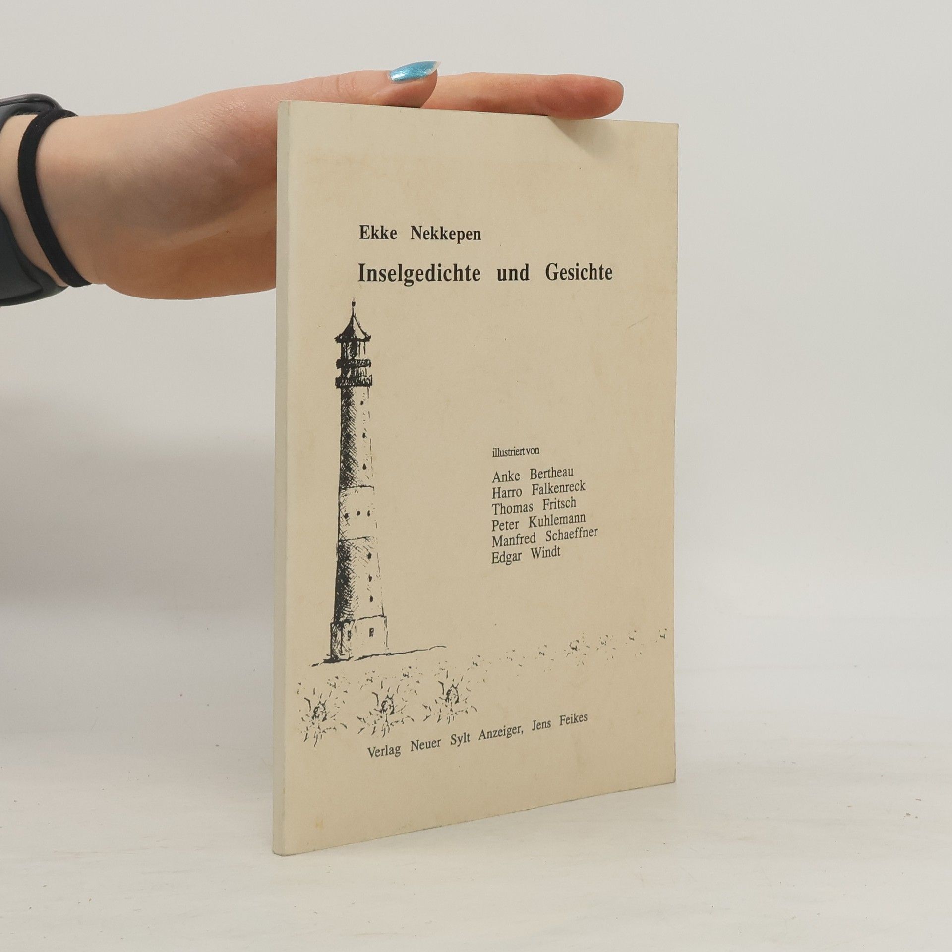 Ekke Nekkepen Inselgedichte und Gesichte