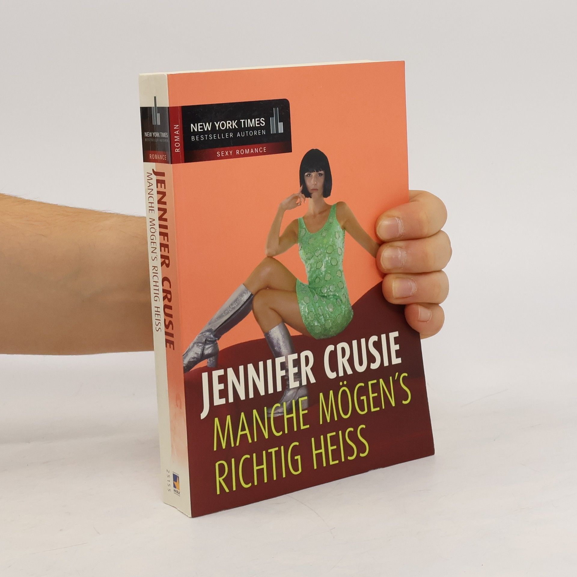 Jennifer Crusie Manche mögen's richtig heiß