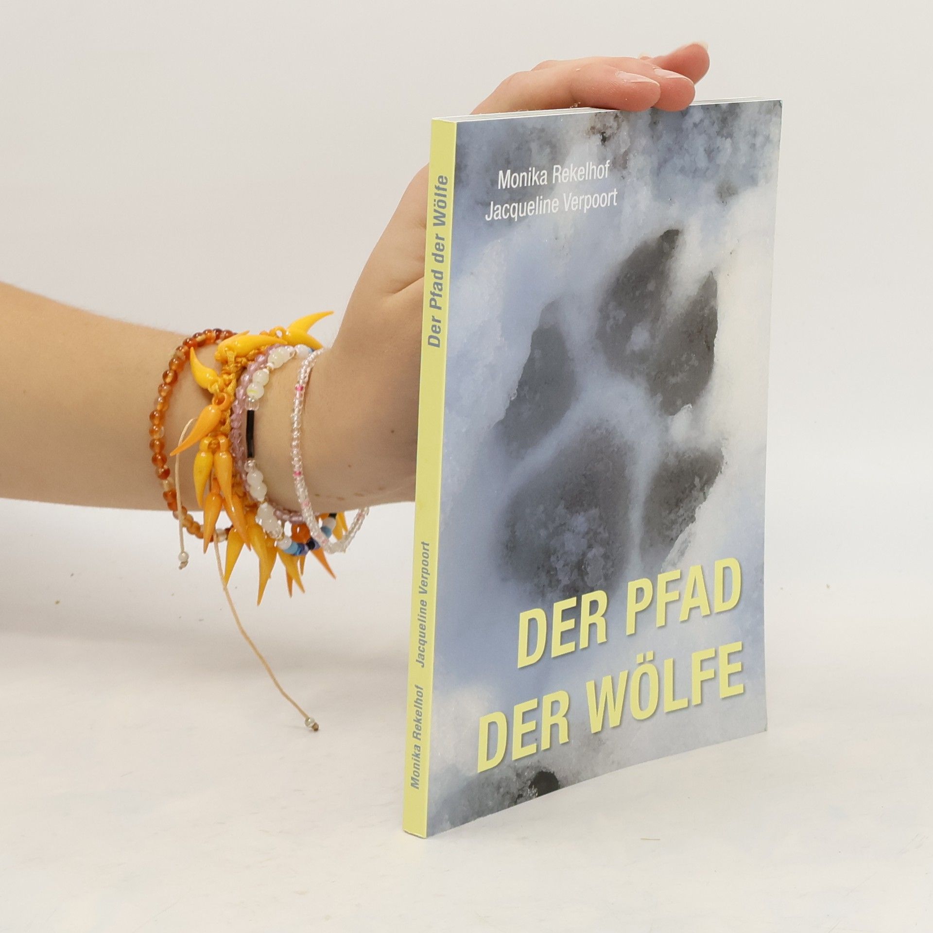 Monika Rekelhof Der Pfad der Wölfe