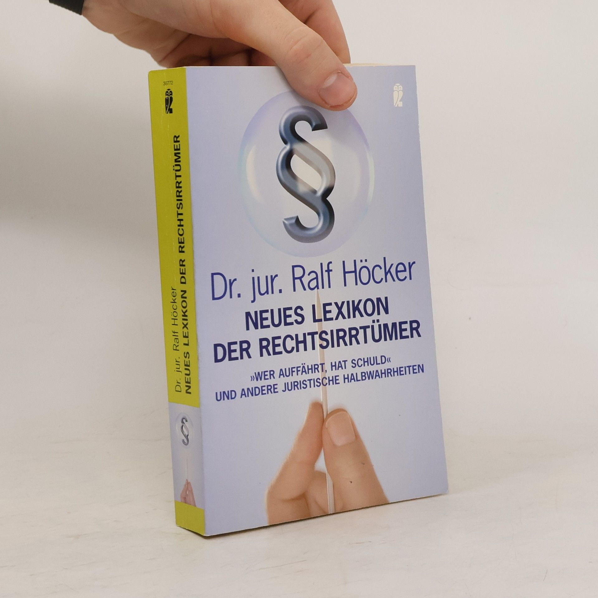 Ralf Höcker Neues Lexikon der Rechtsirrtümer