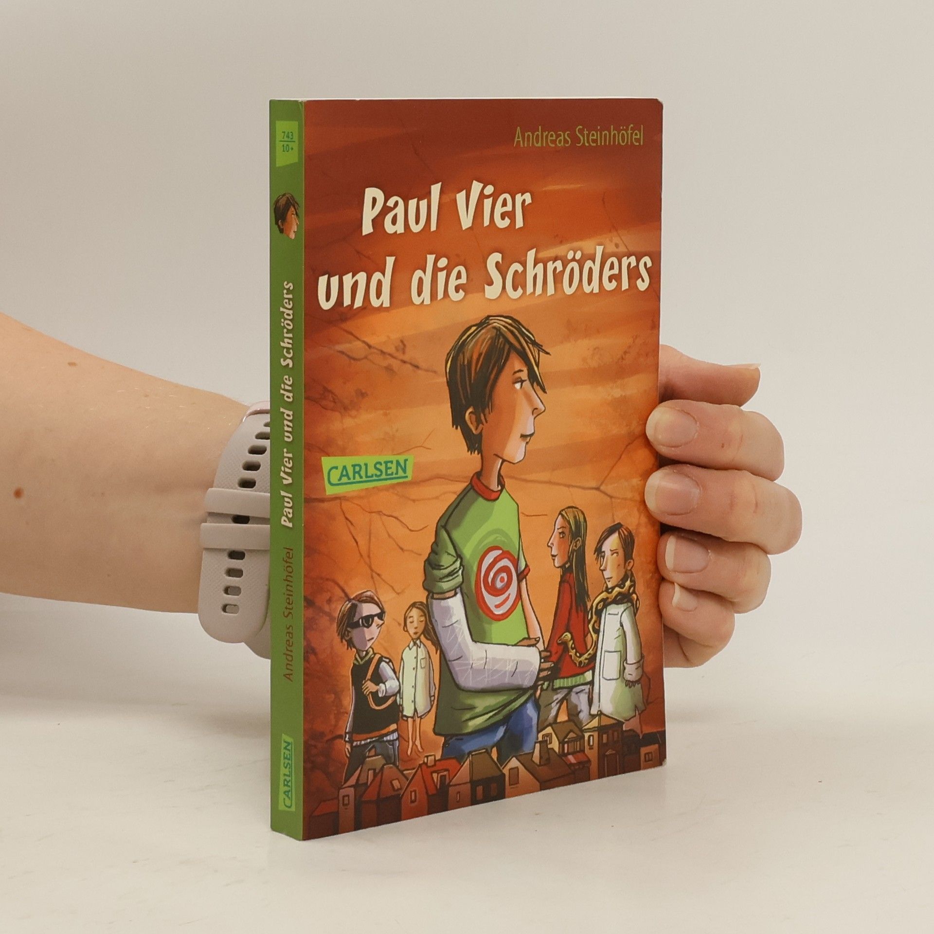 Andreas Steinhöfel Paul Vier und die Schröders