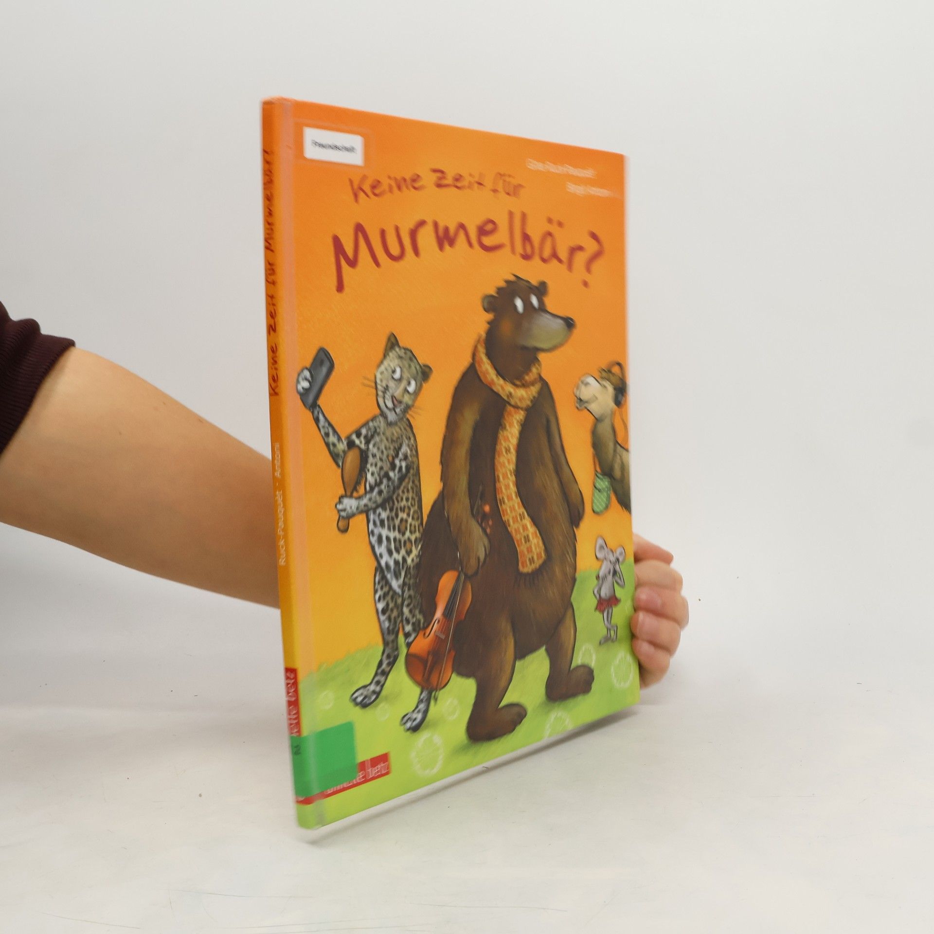 Gina Ruck-Pauquèt Keine Zeit für Murmelbär?