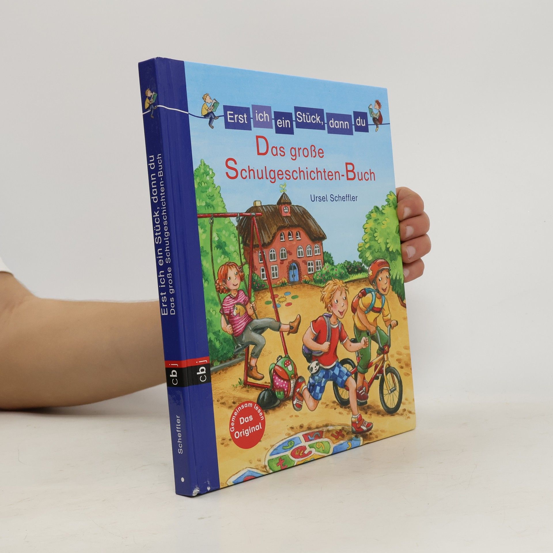 Ursel Scheffler Das große Schulgeschichten-Buch